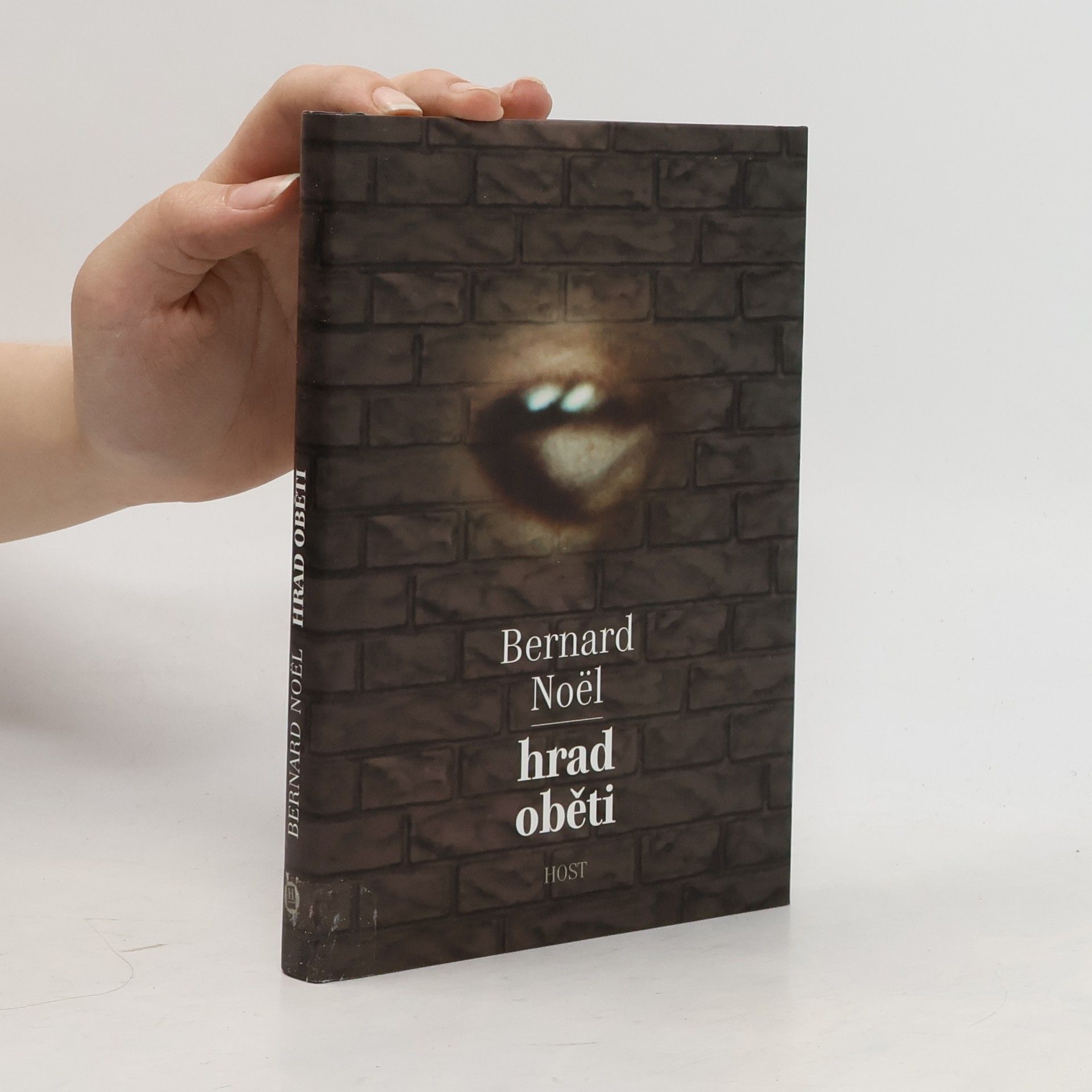 Bernard Noël Hrad oběti