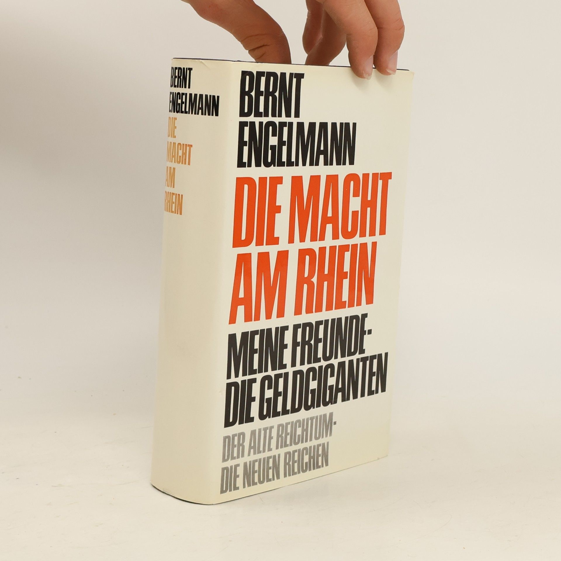 Bernt Engelmann Die Macht am Rhein