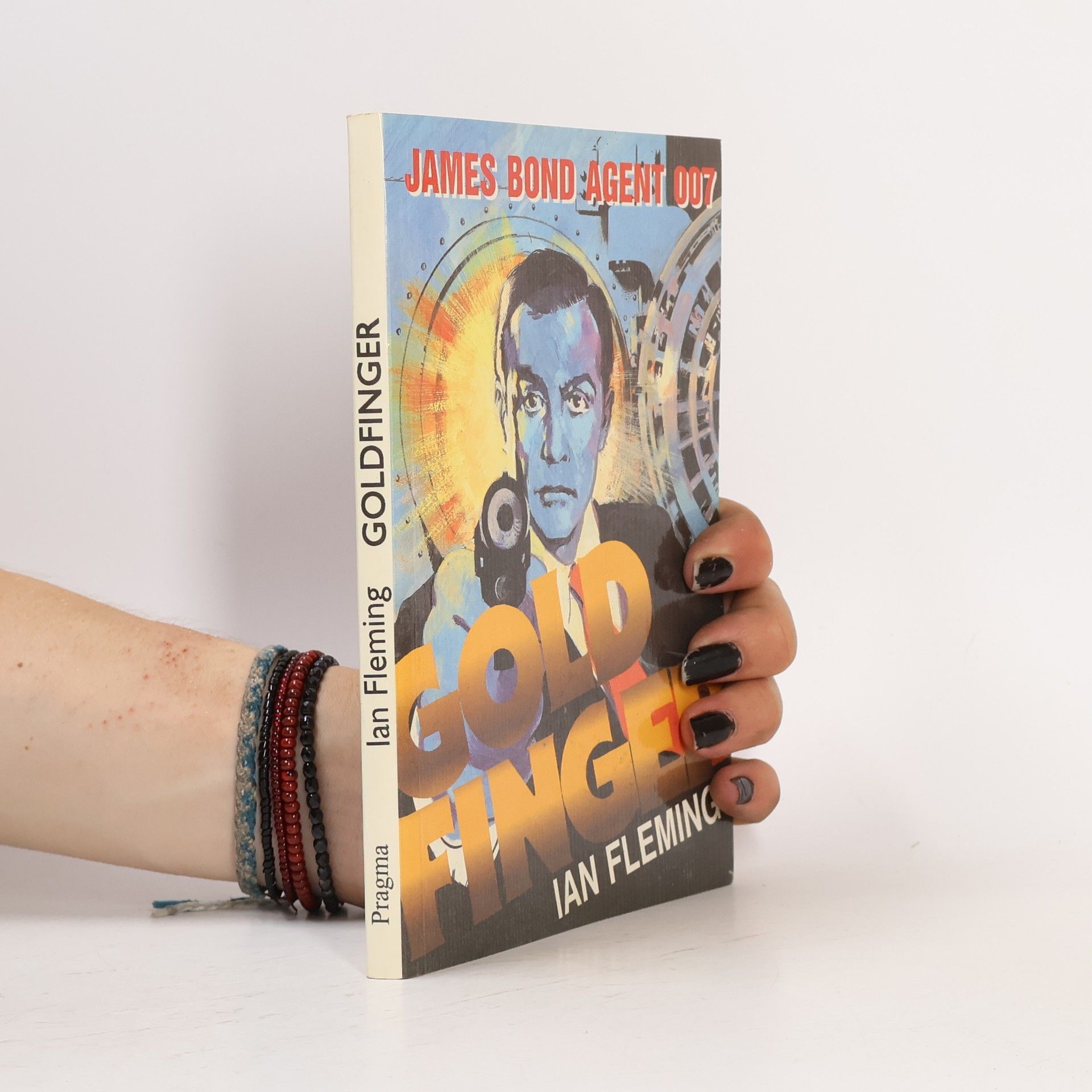 Ian Fleming Goldfinger: James Bond - agent 007