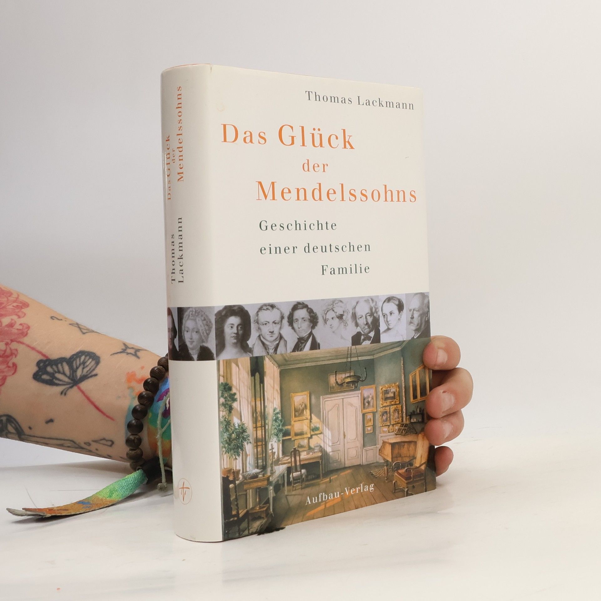 Thomas Lackmann Das Glück der Mendelssohns