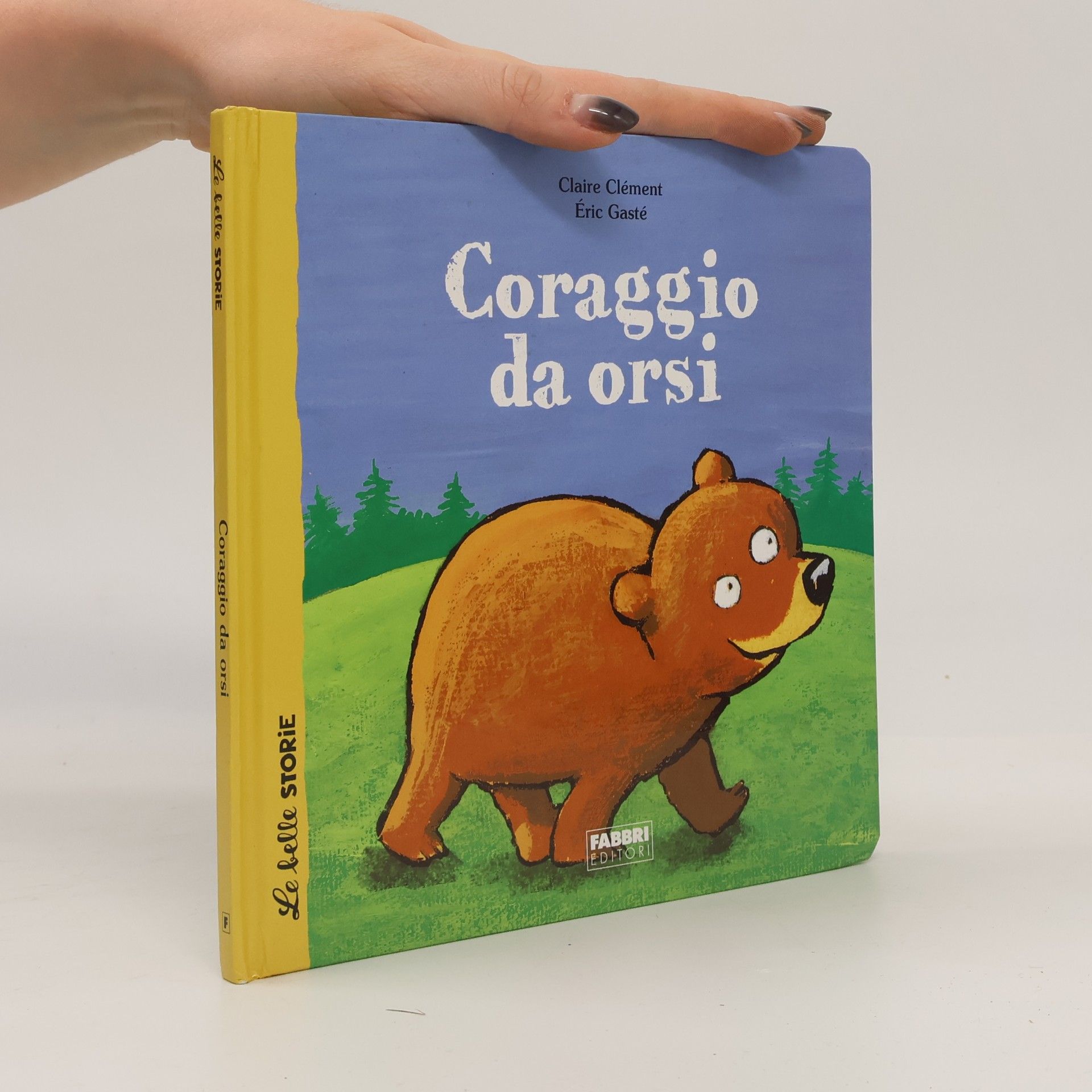 Coraggio da orsi