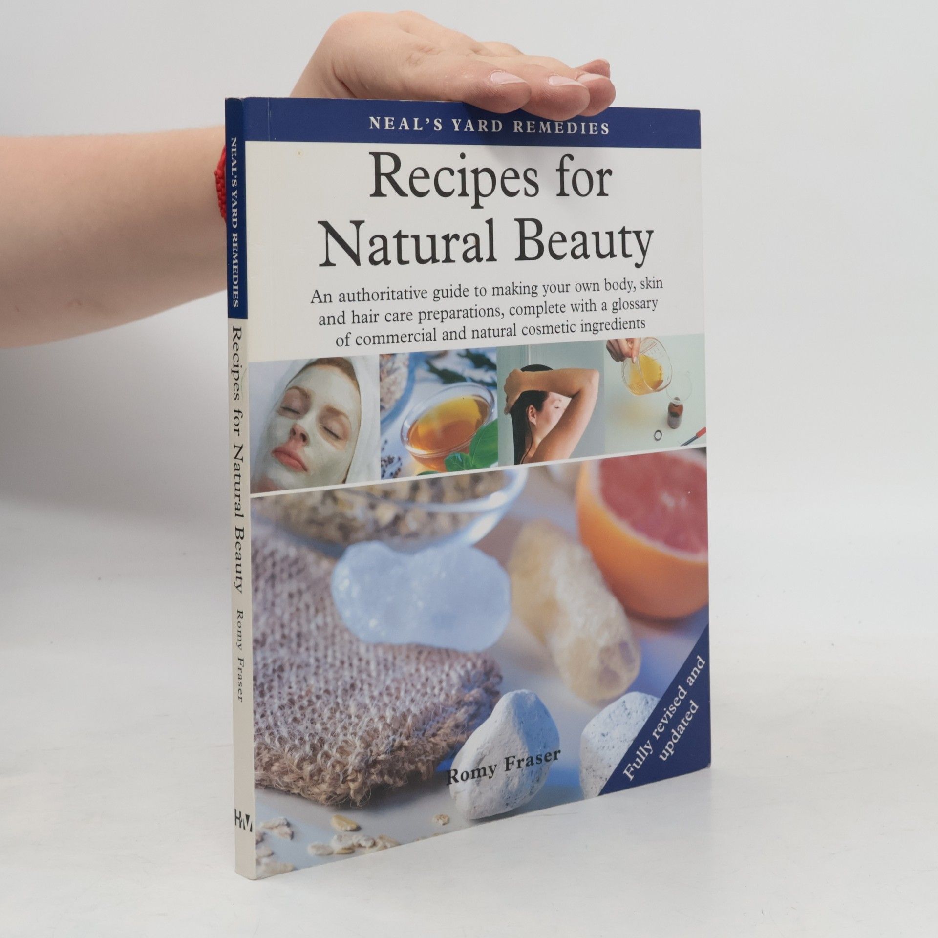 Romy Fraser Neal's Yard Remedies: Recipes for Natural Beauty