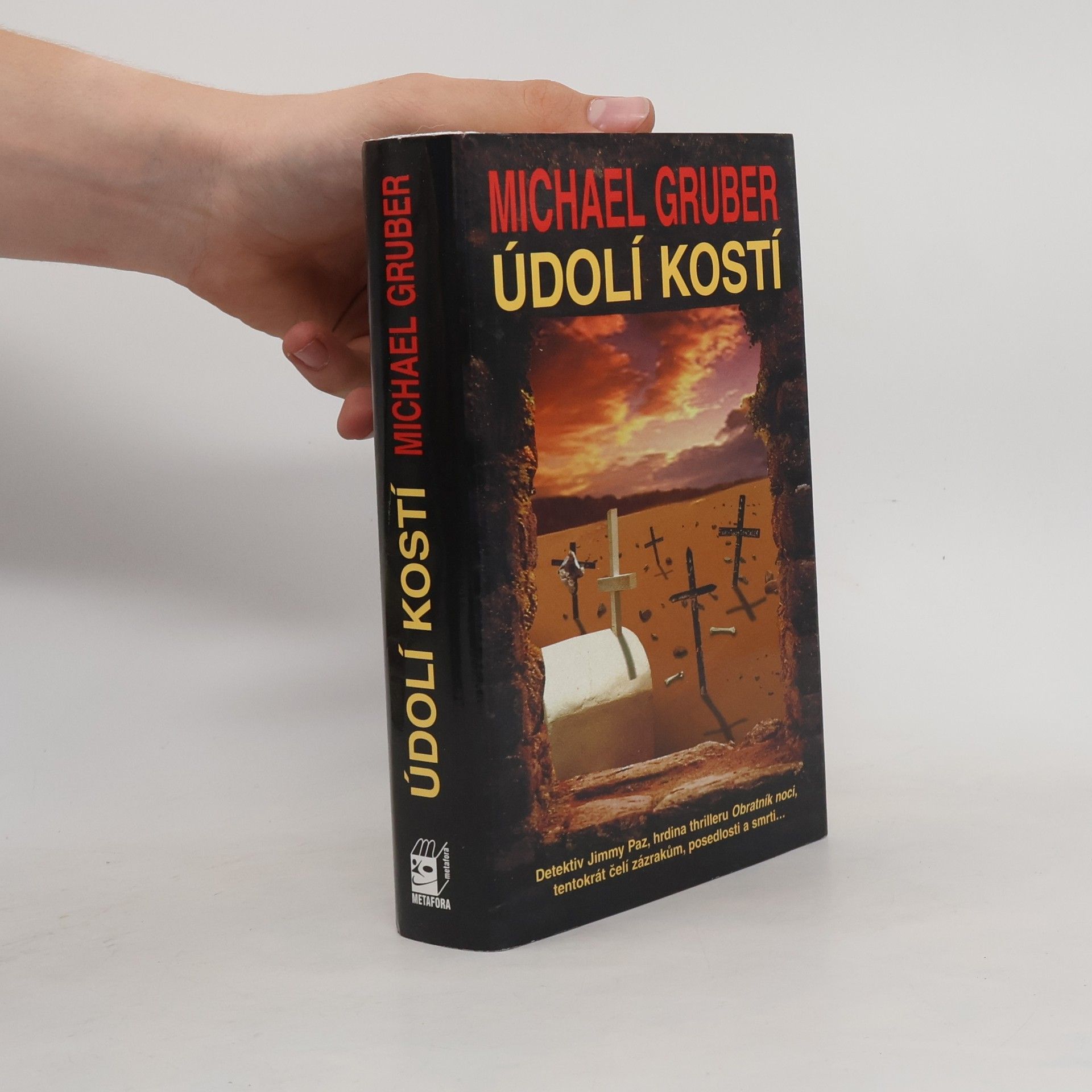 Michael Gruber Údolí kostí