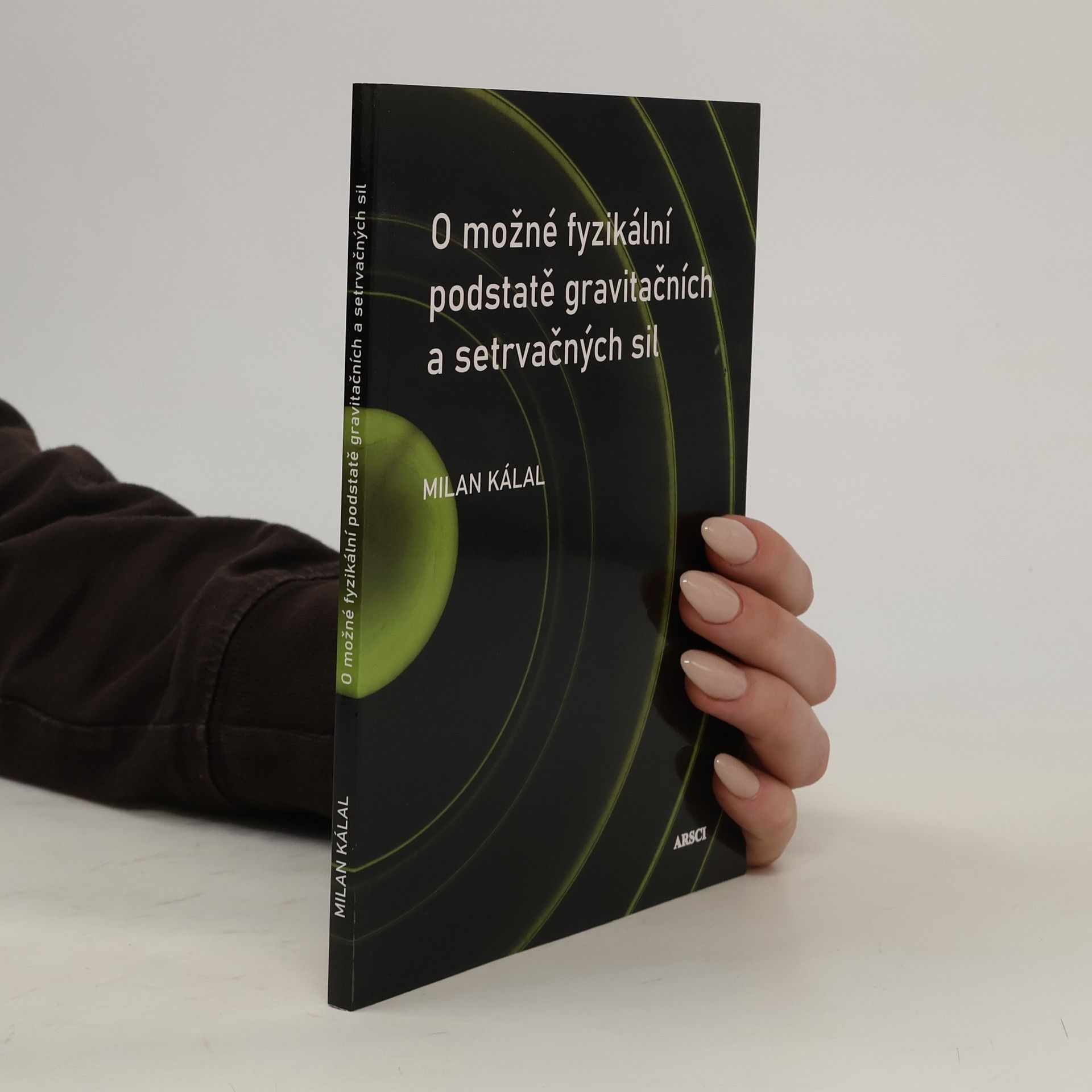 Milan Kálal O možné fyzikální podstatě gravitačních a setrvačných sil