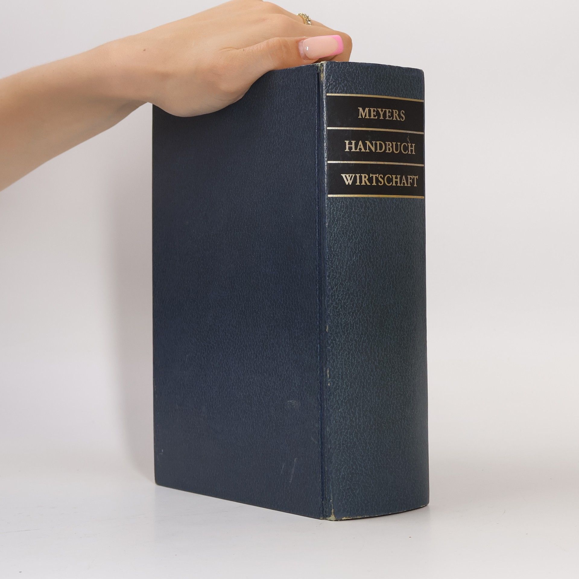 Hans-Joachim Eifert Meyers Handbuch über die Wirtschaft