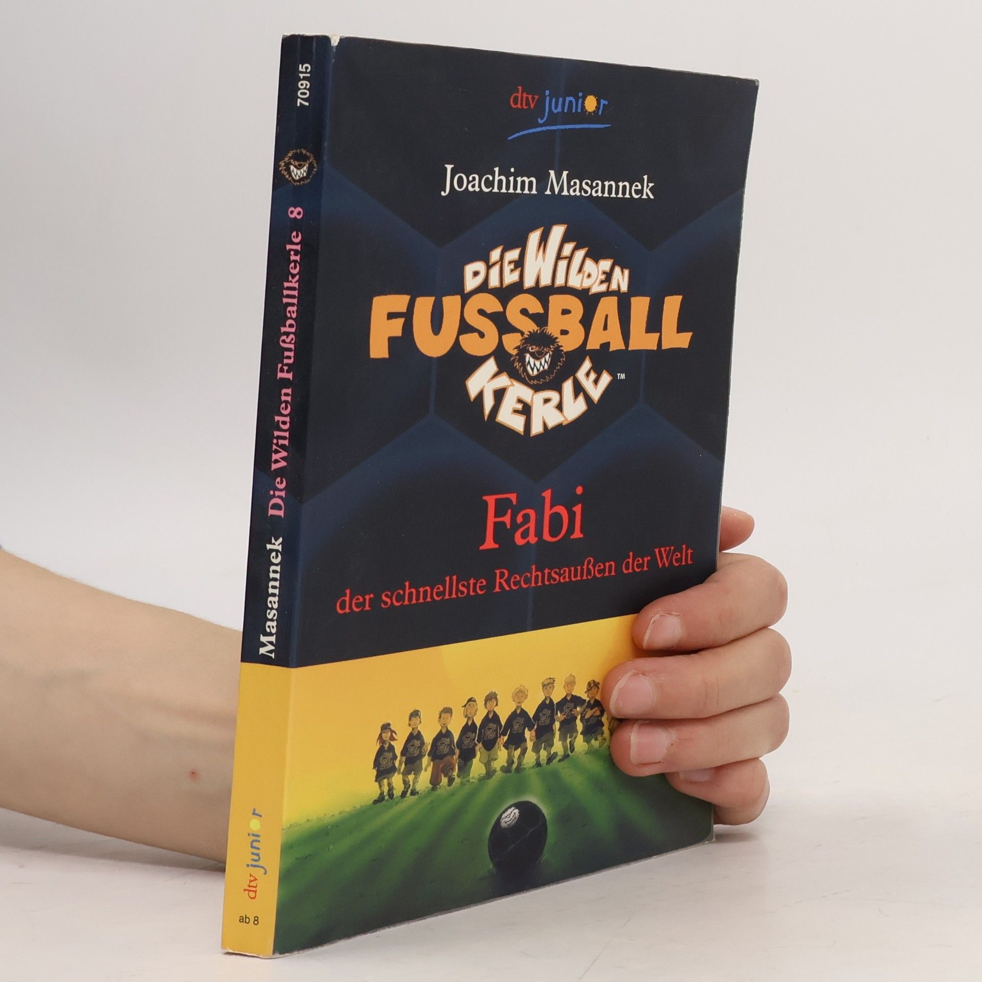 Joachim Masannek Die Wilden Fußballkerle 8