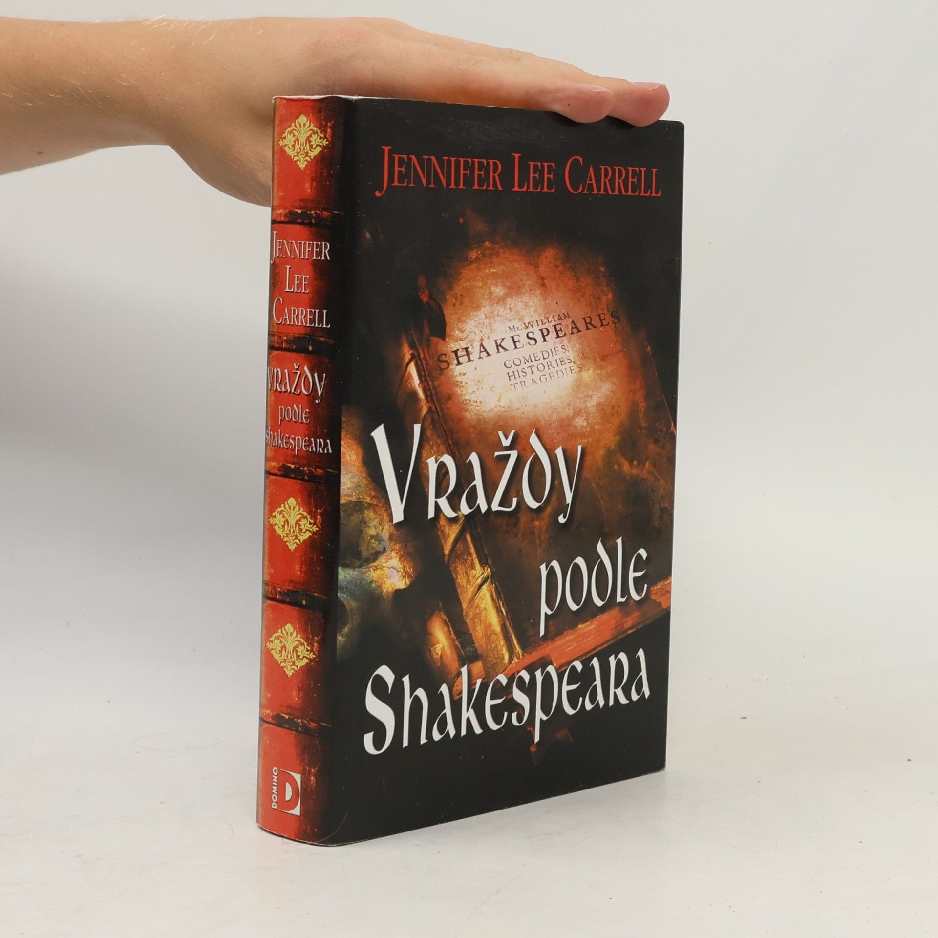 Jennifer Lee Carrell Vraždy podle Shakespeara