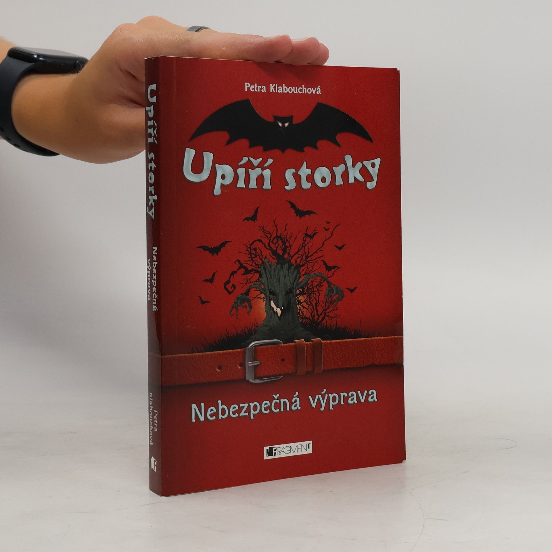 Petra Klabouchová Upíří storky. Nebezpečná výprava