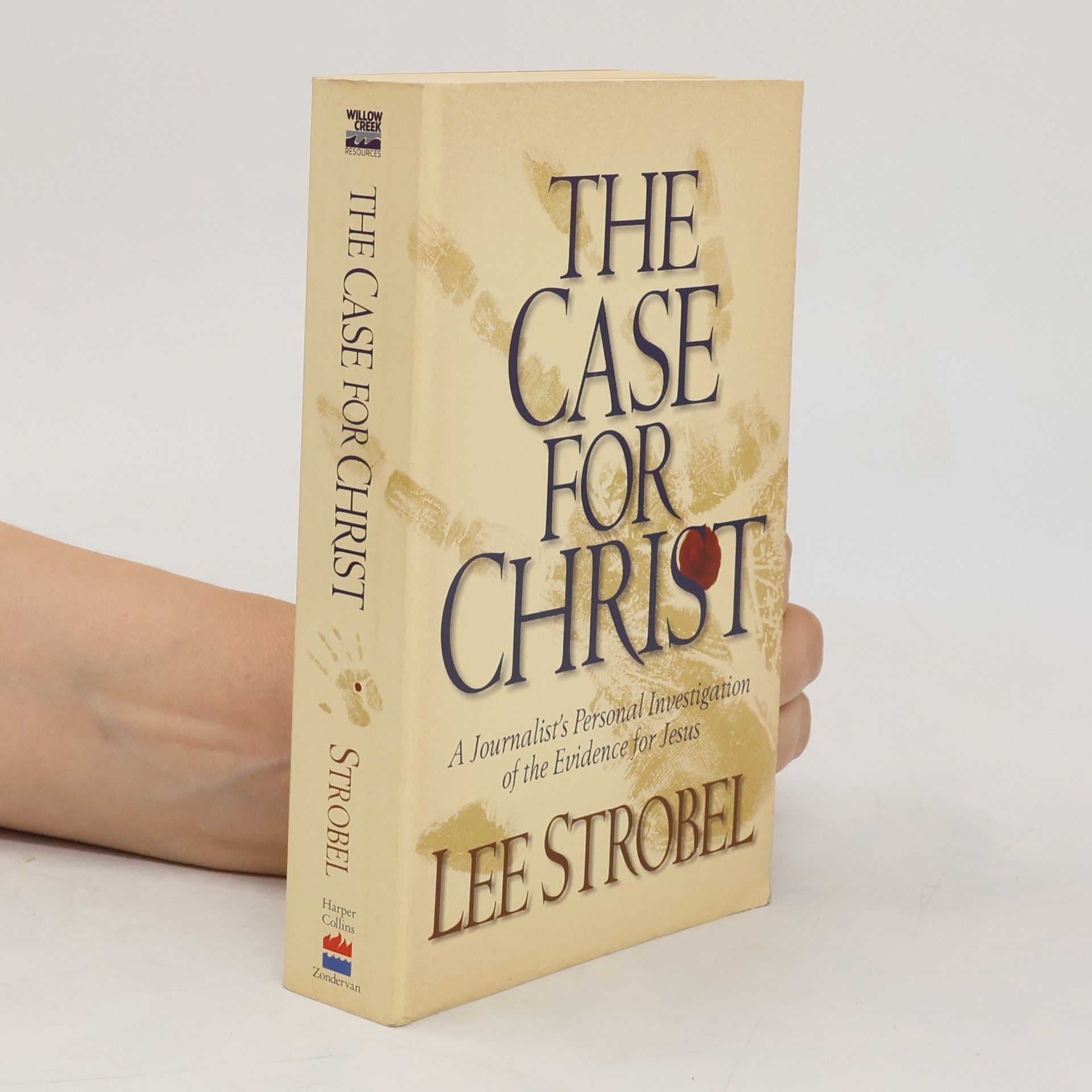 Lee Strobel The Case for Christ