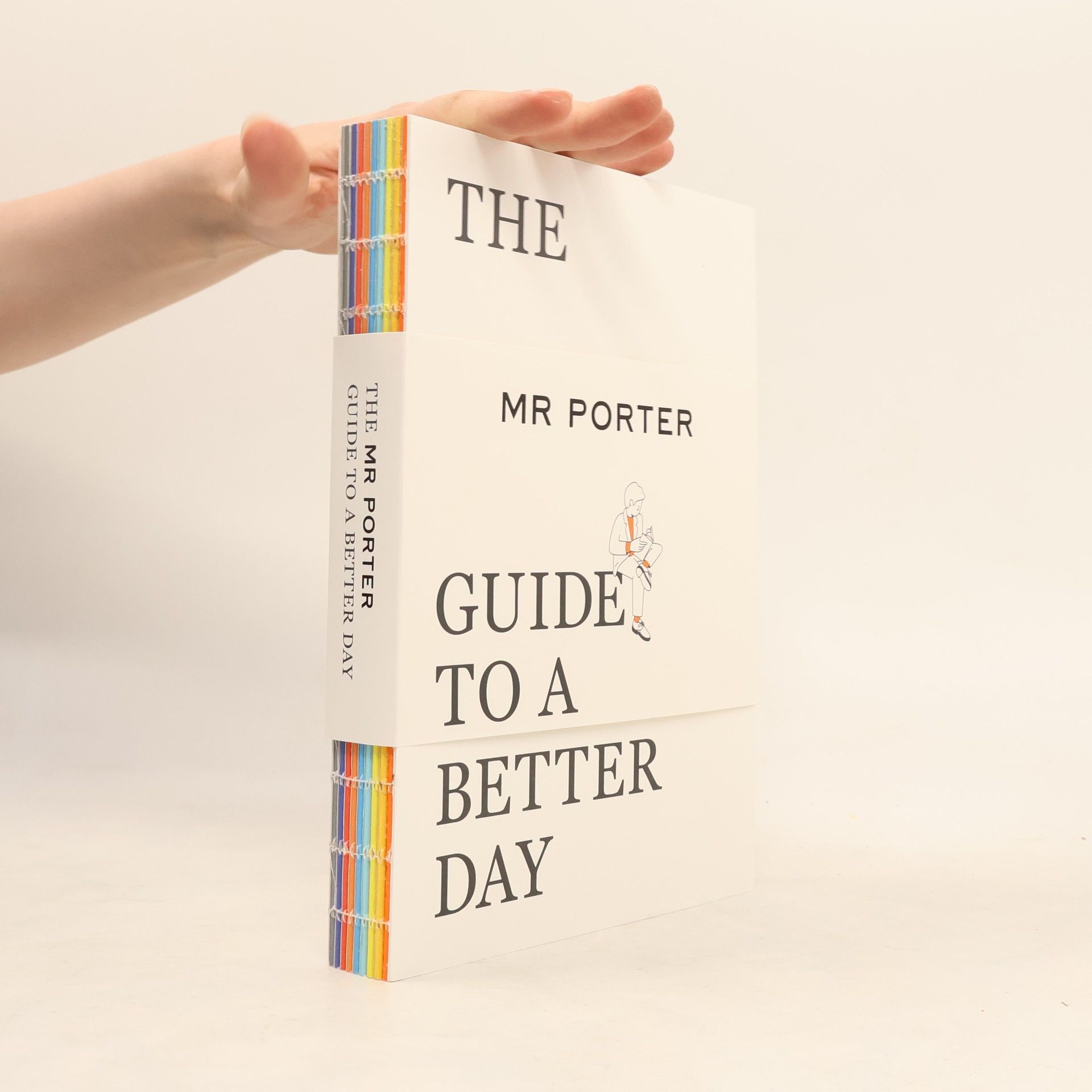 Jeremy Langmead The MR PORTER Guide to a Better Day