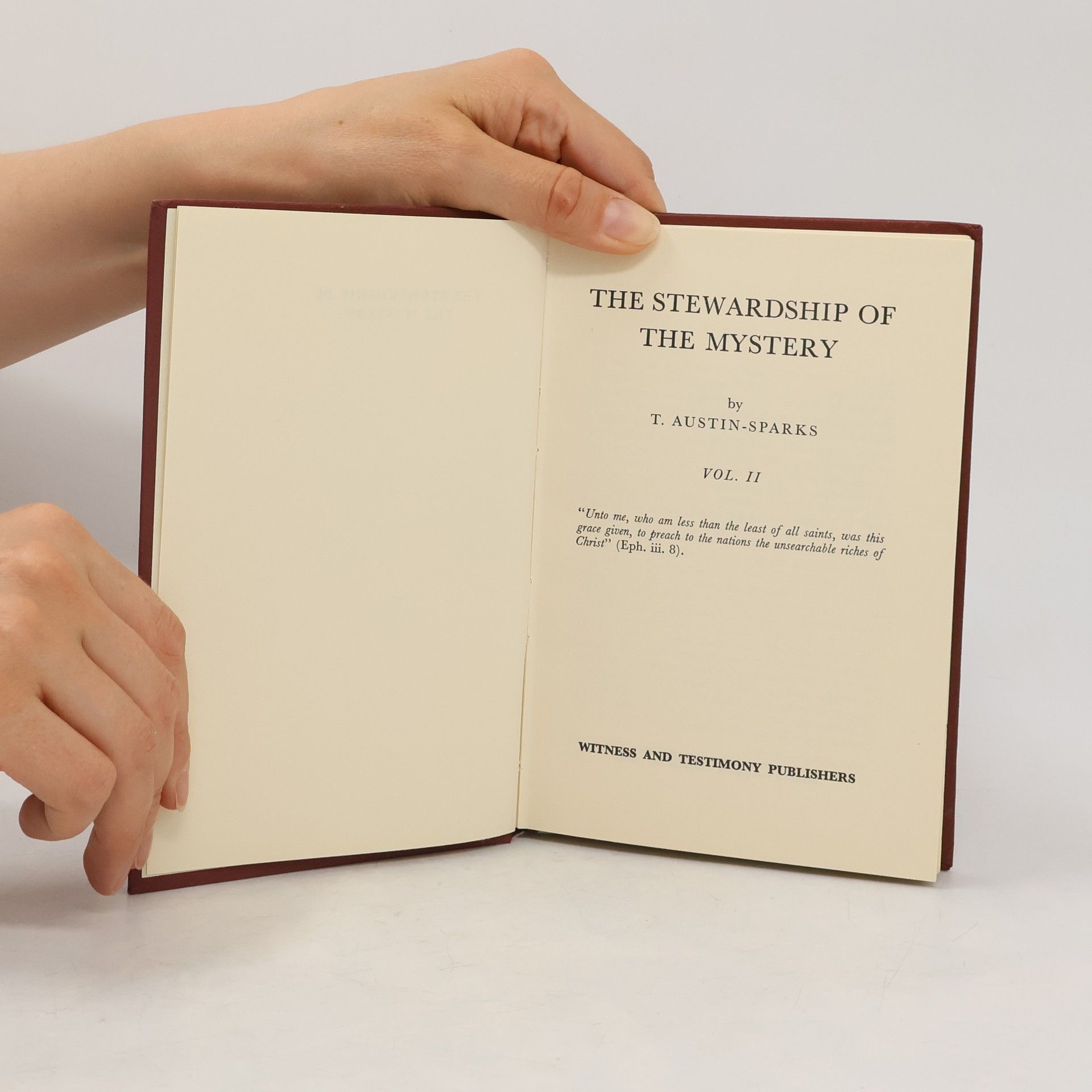 T. Austin-Sparks The Stewardship of the Mystery. Vol. II