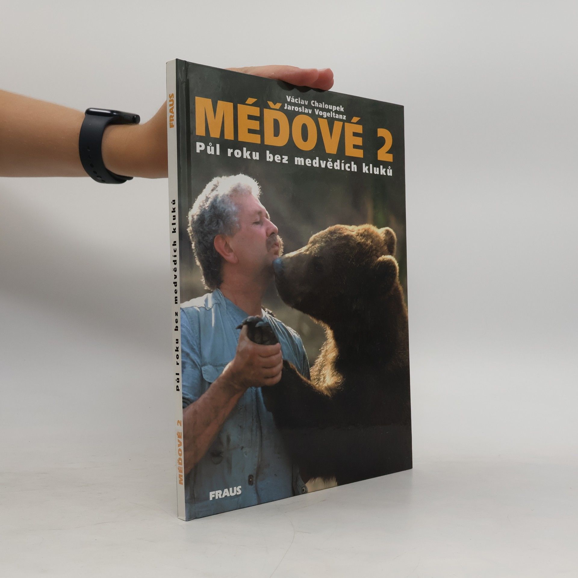 Méďové 2. Půl roku bez medvědích kluků.