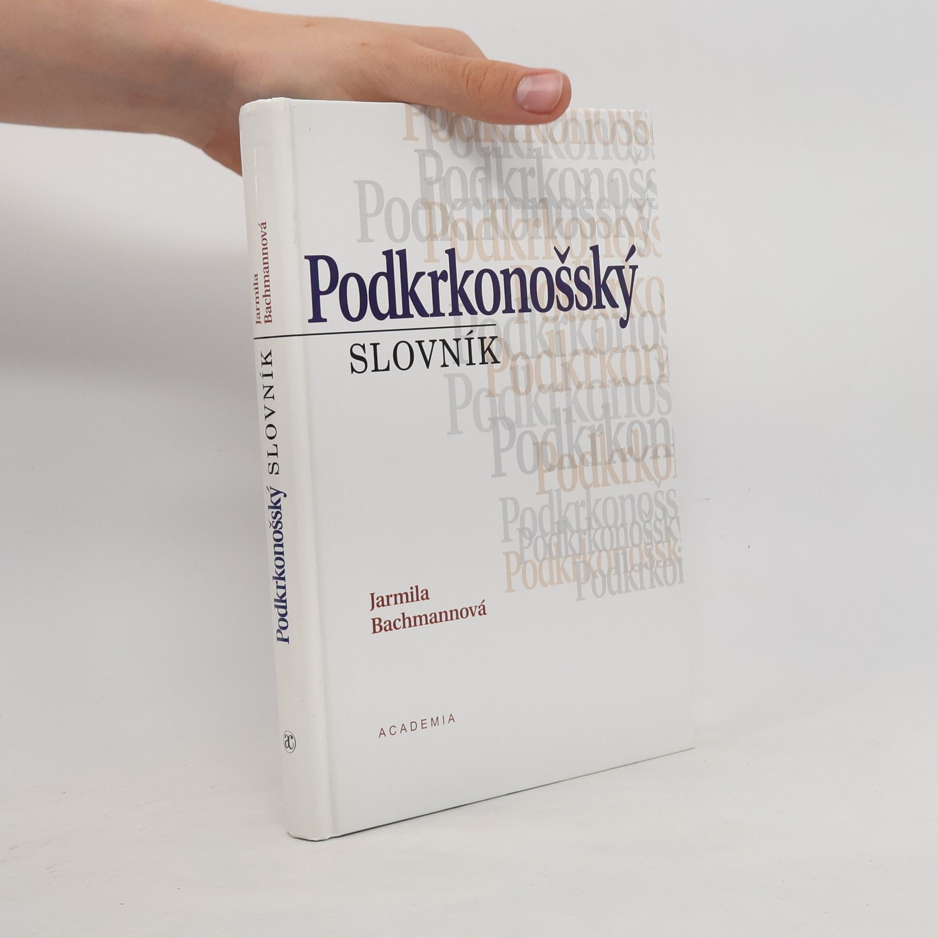 Jarmila Bachmannová Podkrkonošský slovník