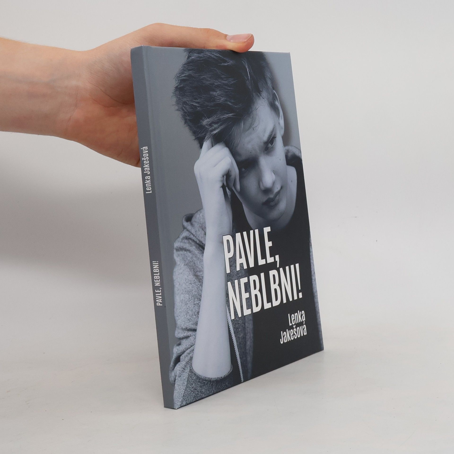 Pavel, Neblbni!