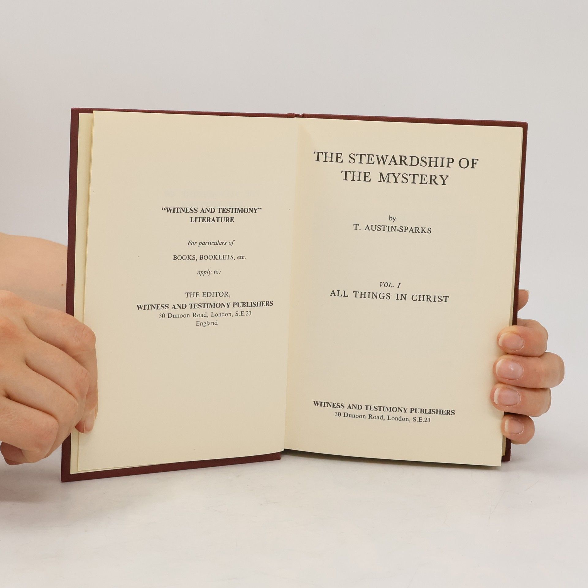 T. Austin-Sparks The Stewardship of the Mystery. Vol. I