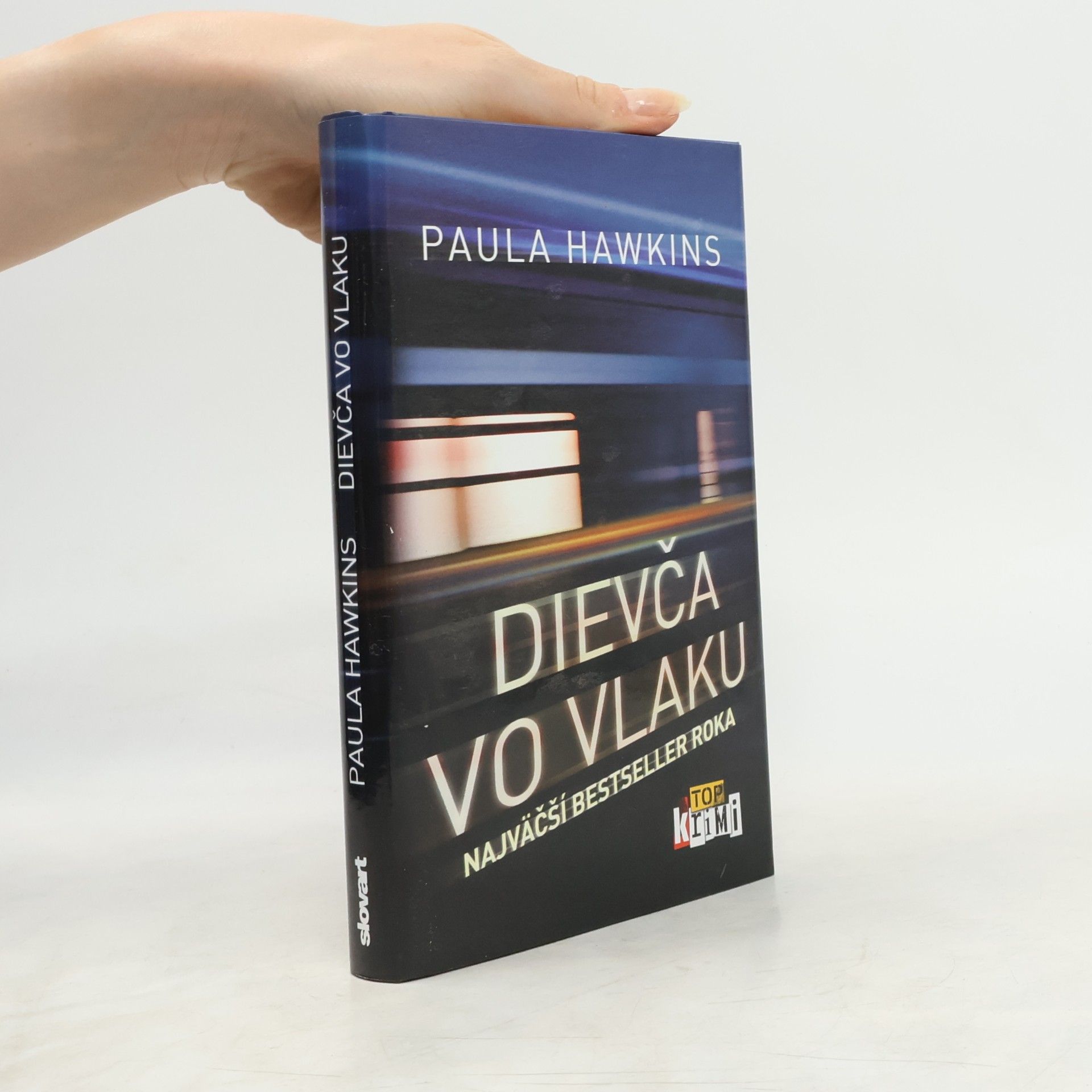 Paula Hawkins Dievča vo vlaku