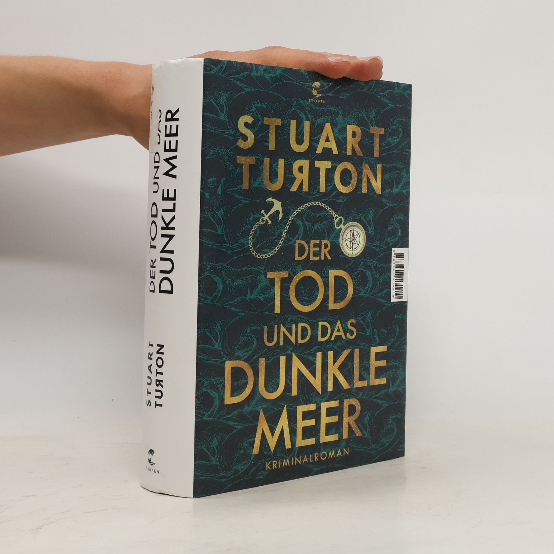 Stuart Turton Der Tod und das dunkle Meer