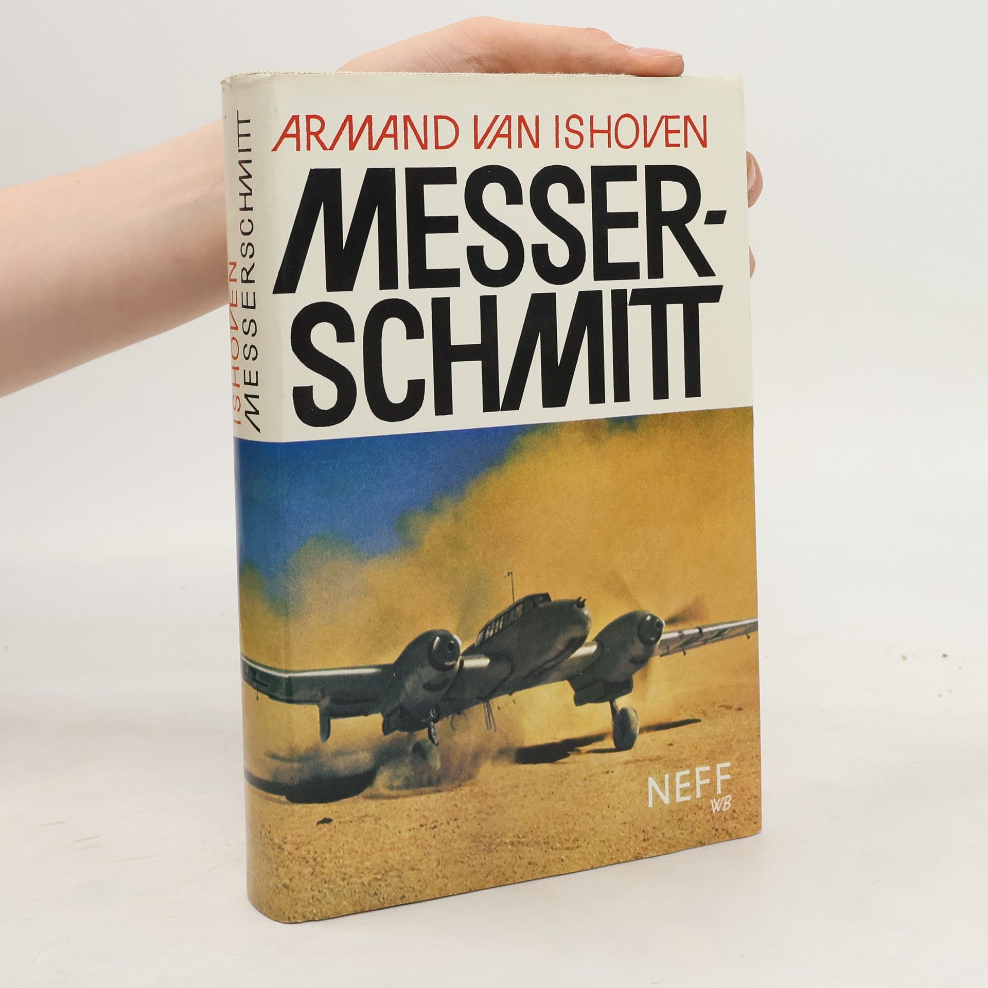 Armand van Ishoven Messerschmitt