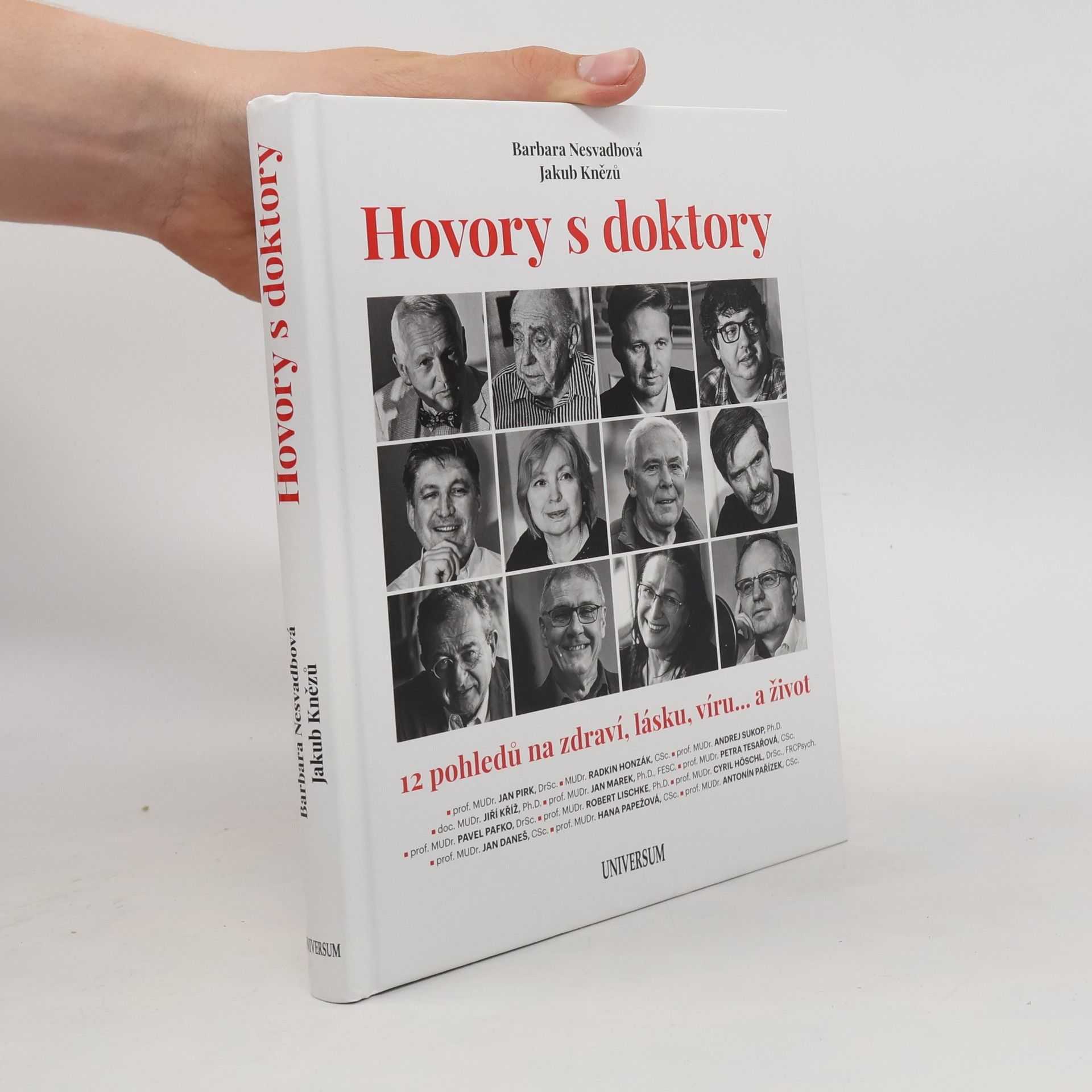 Jakub Knězů Hovory s doktory : 12 pohledů na zdraví, lásku, víru... a život