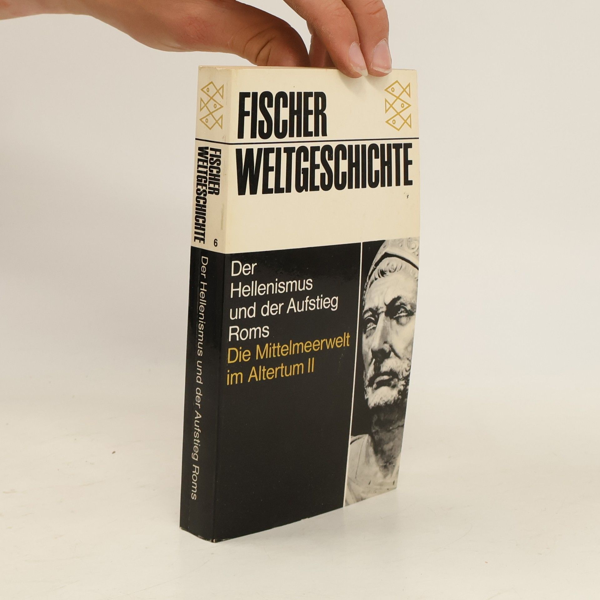 Pierre Grimal Der Hellenismus und der Aufstieg Roms