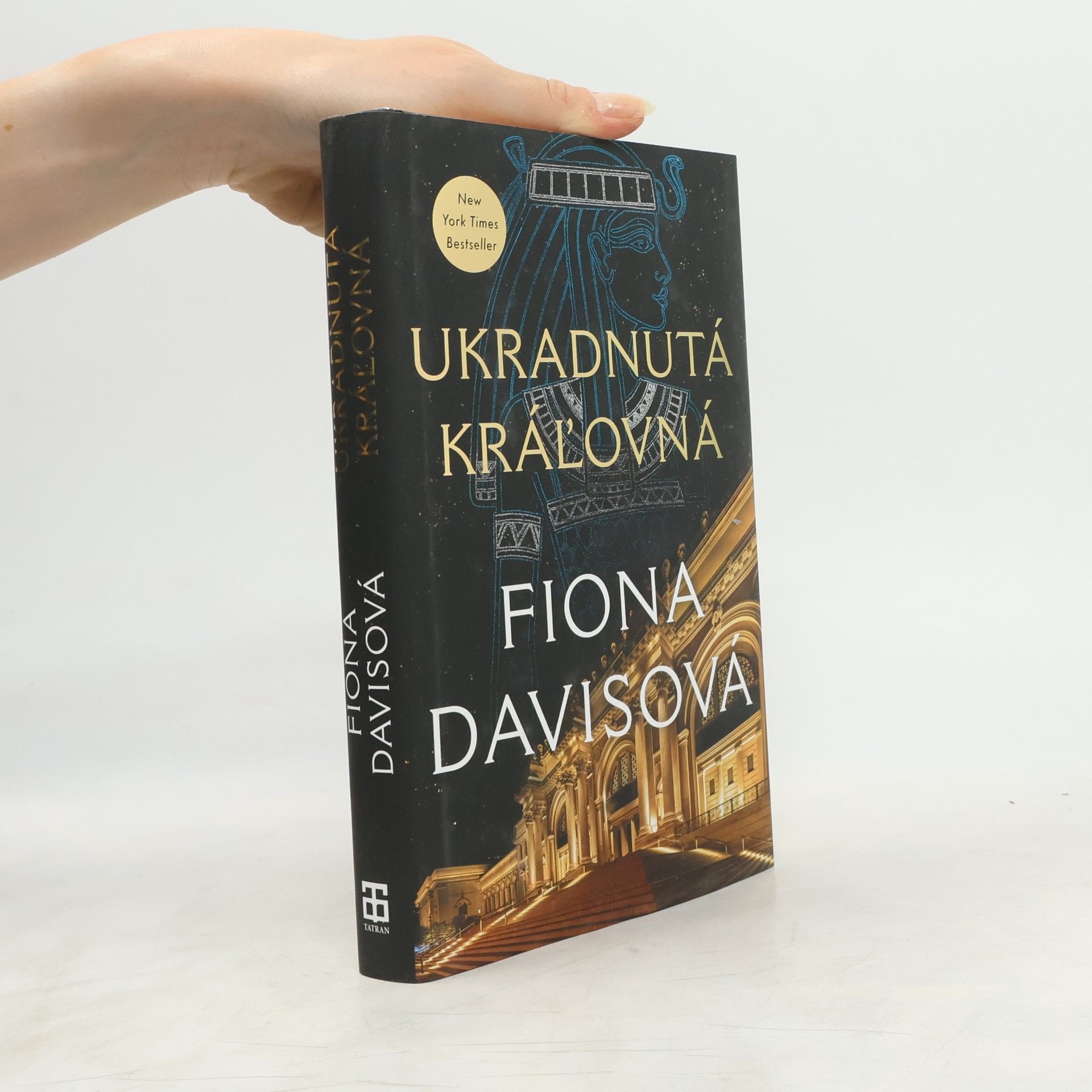 Fiona Davis Ukradnutá kráľovná