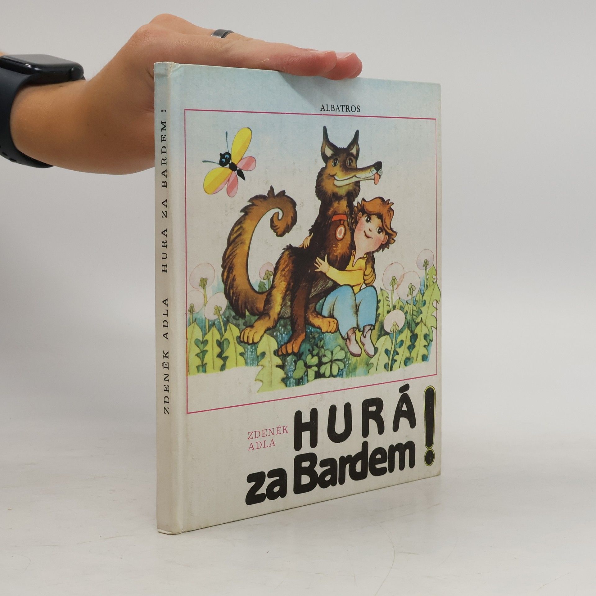 Zdeněk Adla Hurá za Bardem!