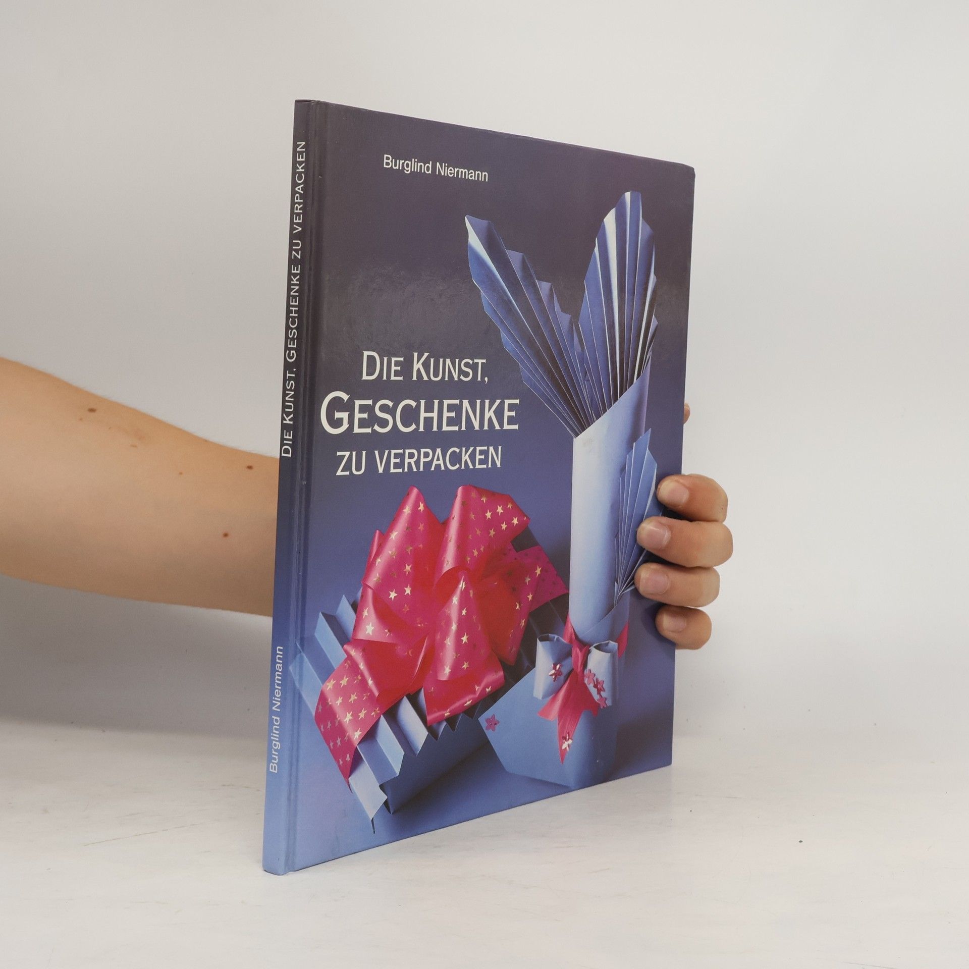 Burglind Niermann Die Kunst, Geschenke zu verpacken