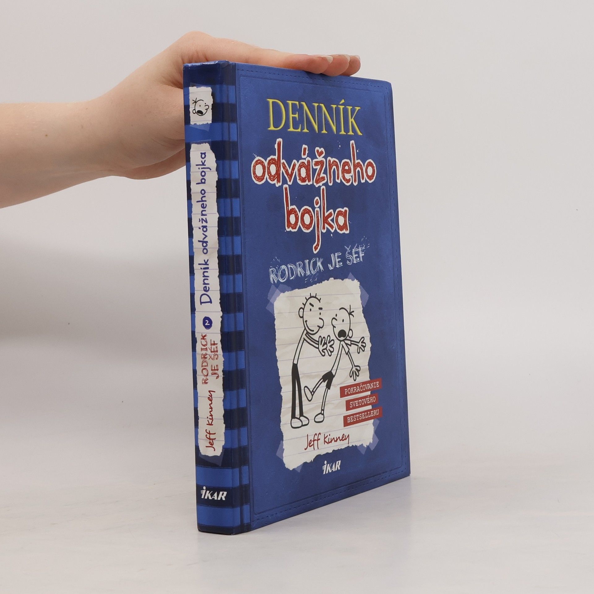 Jeff Kinney Deník odvážneho bojka 2. Rodrick je šéf