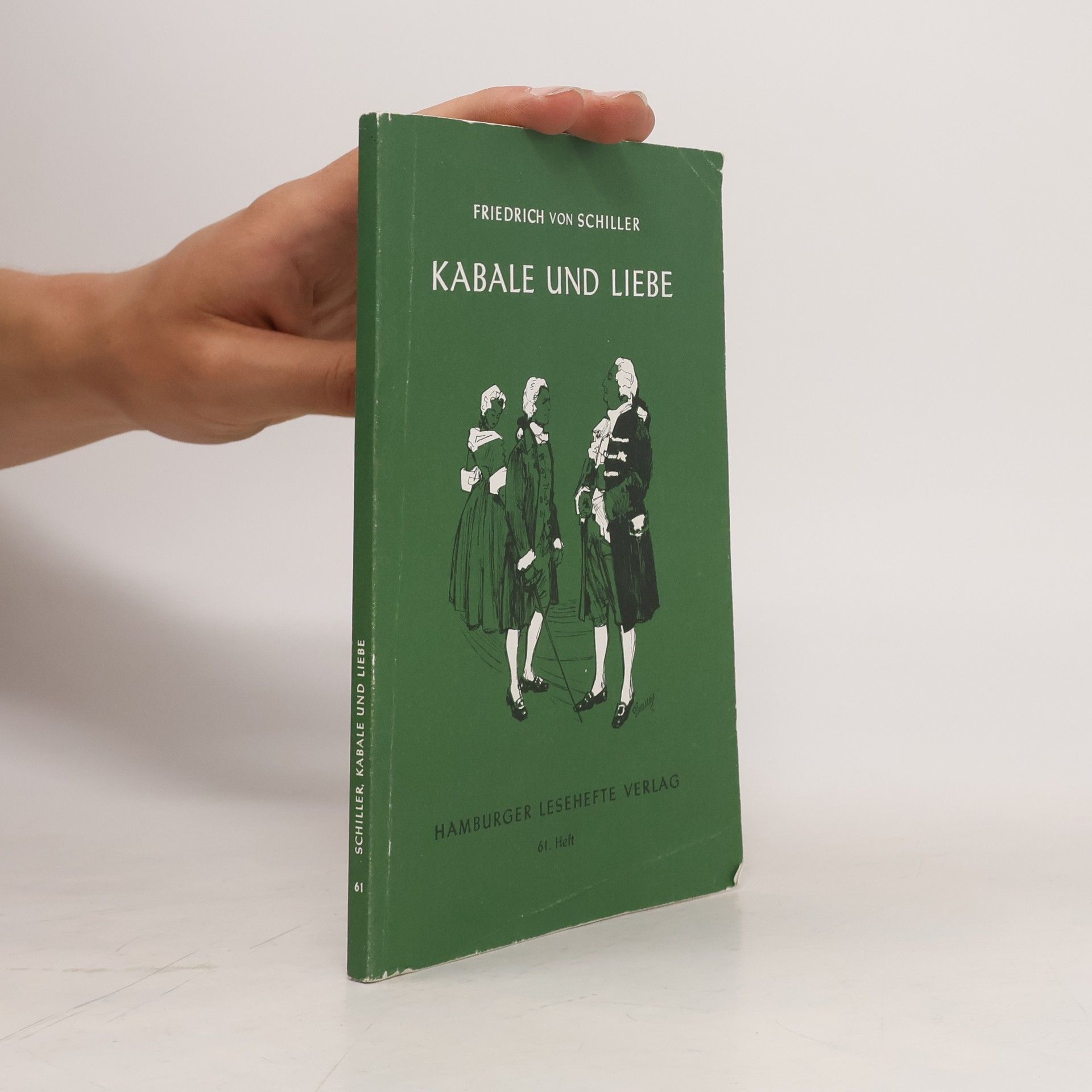 Friedrich Schiller Kabale und Liebe