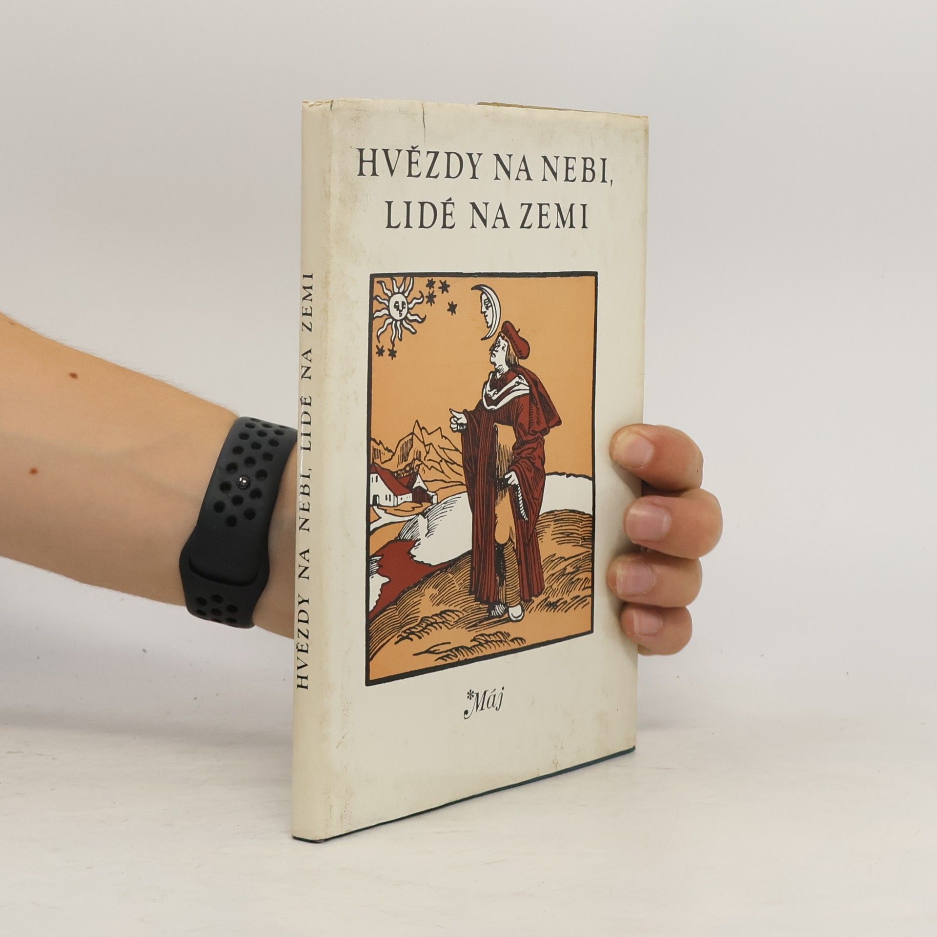 Zdeněk Frýbort Hvězdy na nebi, lidé na Zemi