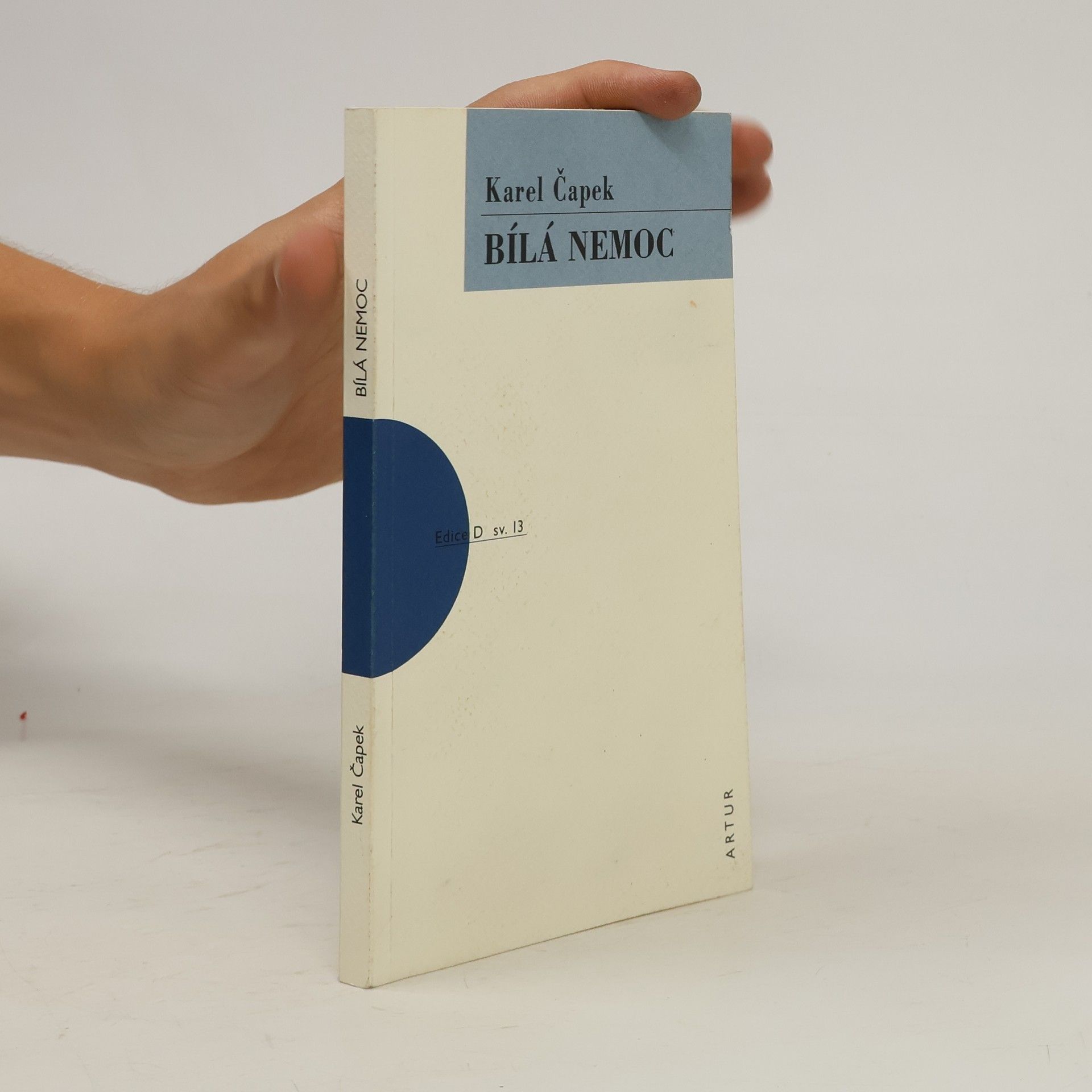 Karel Čapek Bílá nemoc : drama o třech aktech ve 14 obrazech