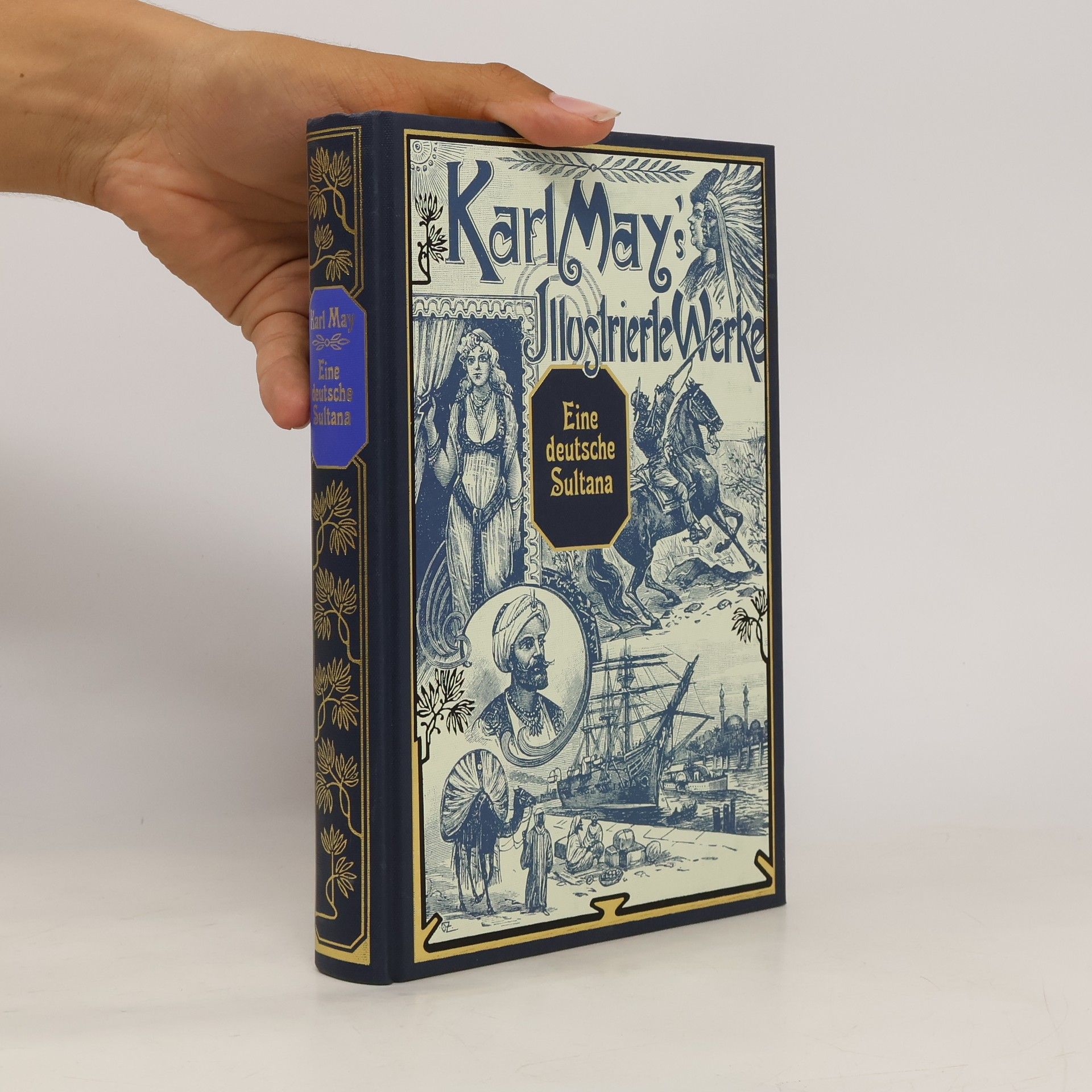 Karl May Eine deutsche Sultana