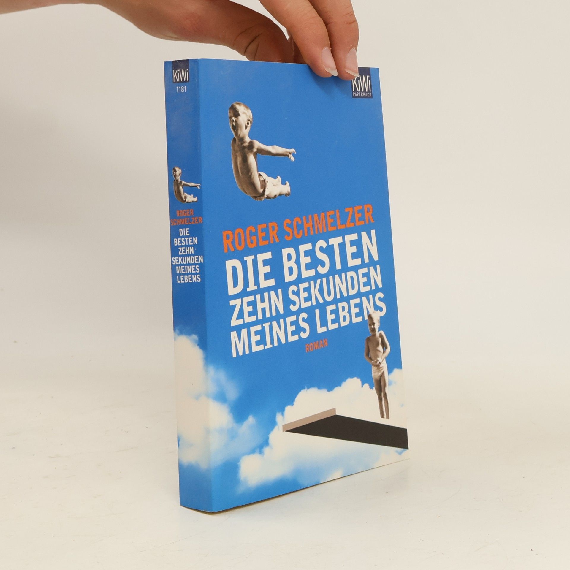 Roger Schmelzer Die besten zehn Sekunden meines Lebens