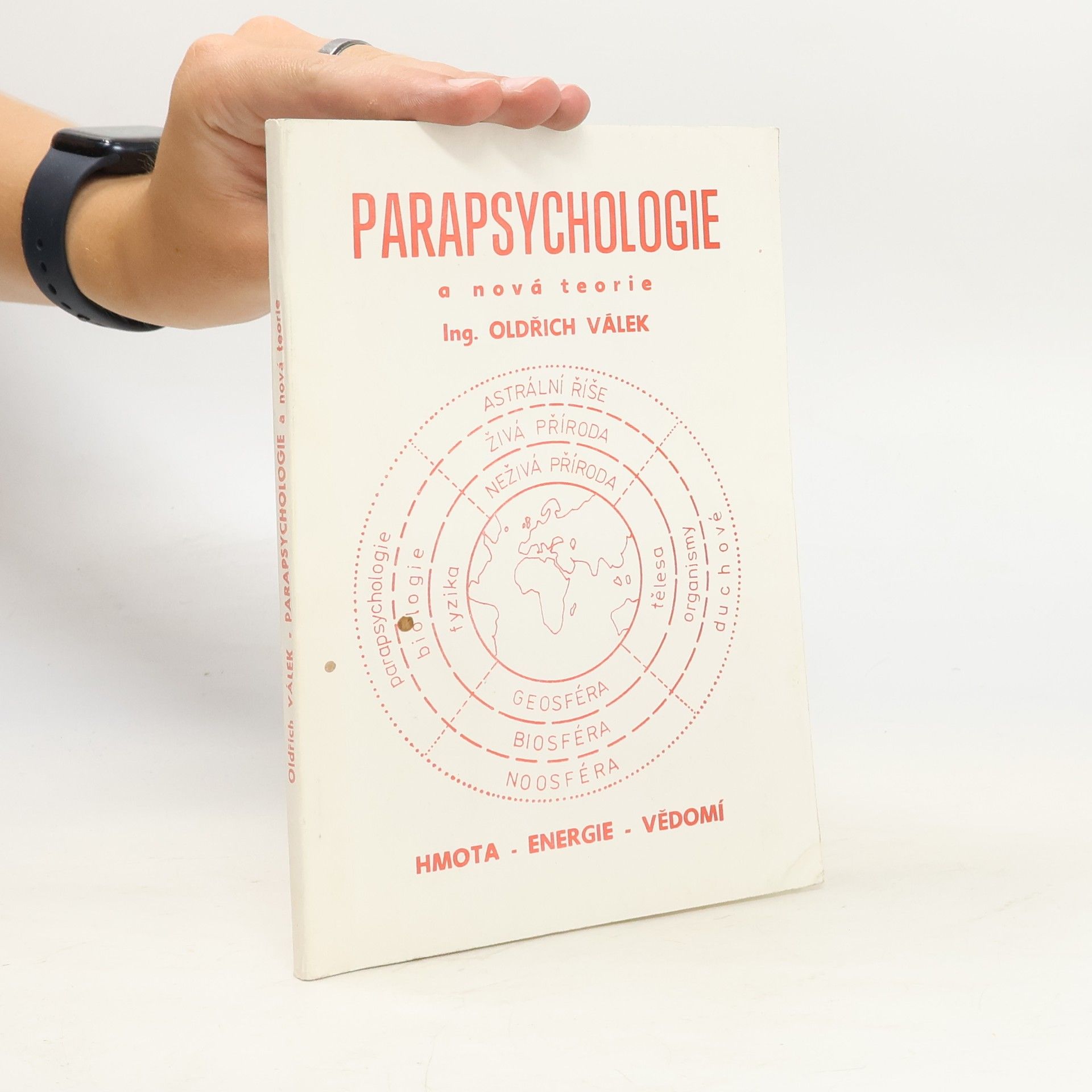 Oldřich Válek Parapsychologie a nová teorie