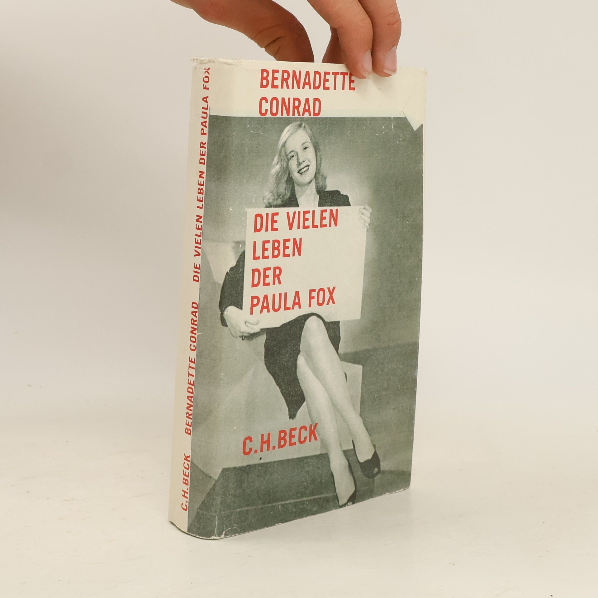 Bernadette Conrad Die vielen Leben der Paula Fox