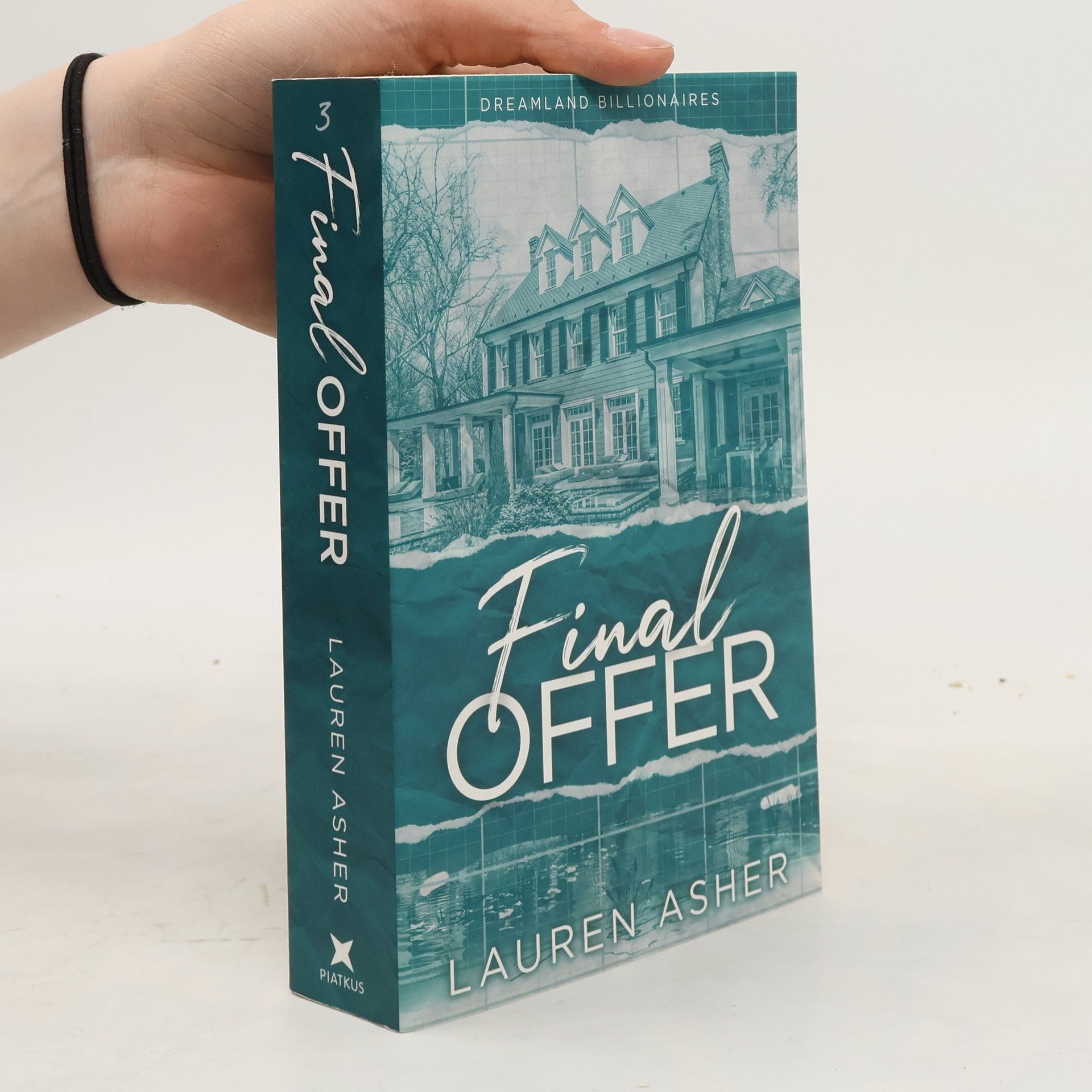 Lauren Asher Dreamland Billionaires. Final Offer