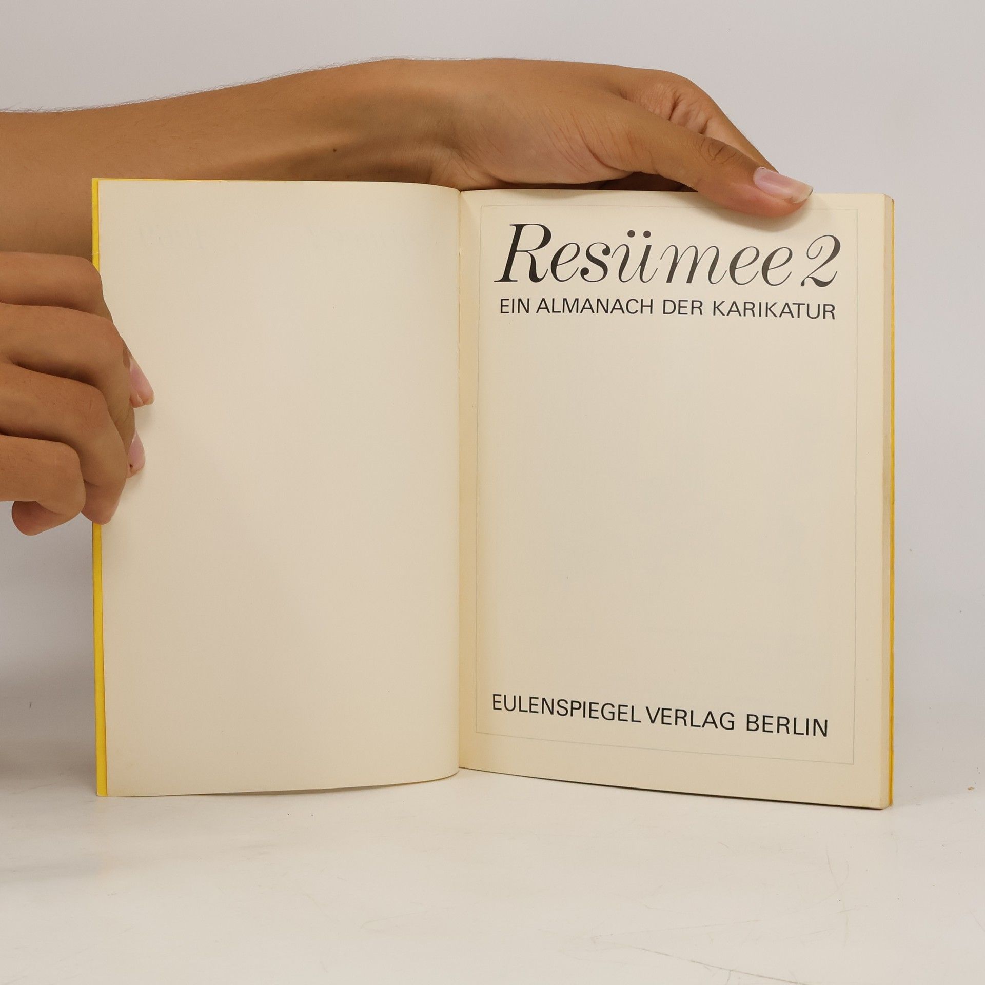 Autorenkollektiv Resümee 2. Ein Almanach der Karikatur