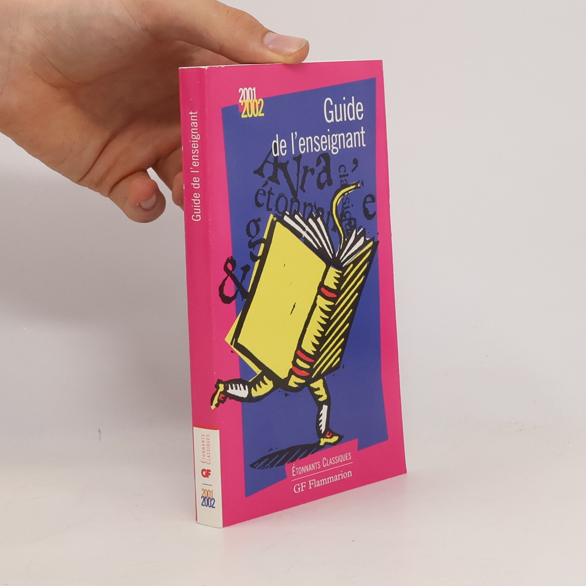 Autorenkollektiv Guide de l'enseignant étonnants classiques 2000-2001