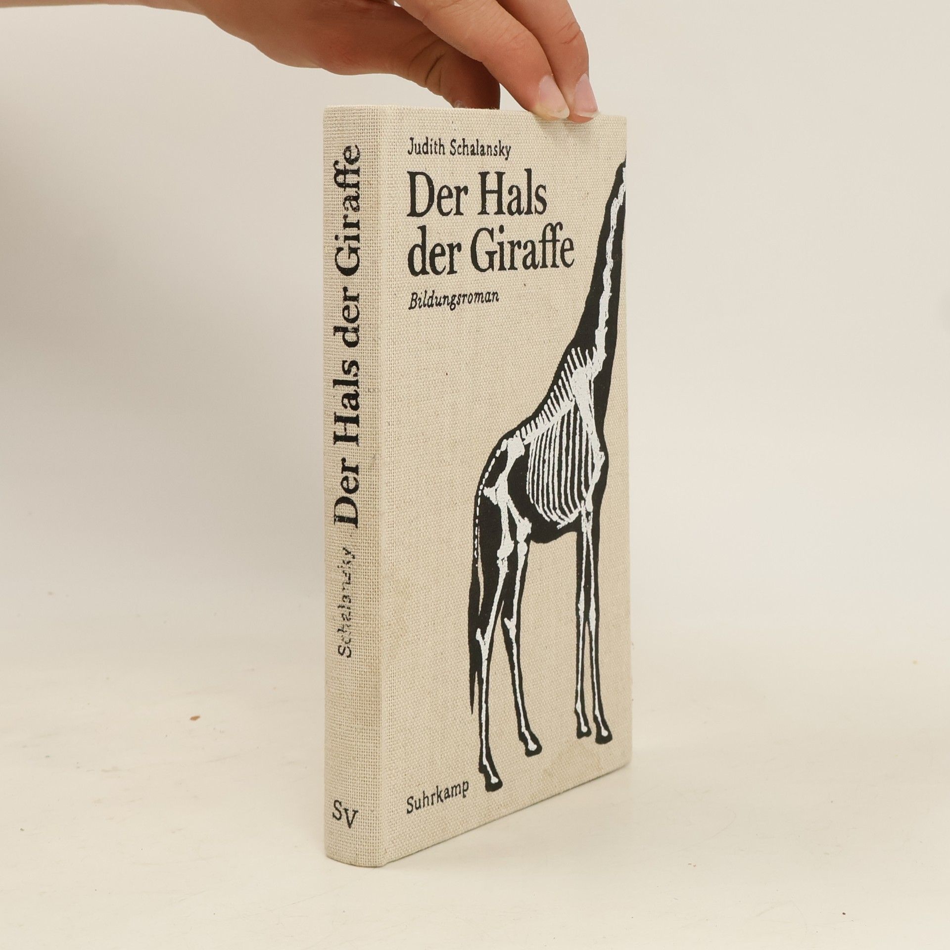 Judith Schalansky Der Hals der Giraffe : Bildungsroman
