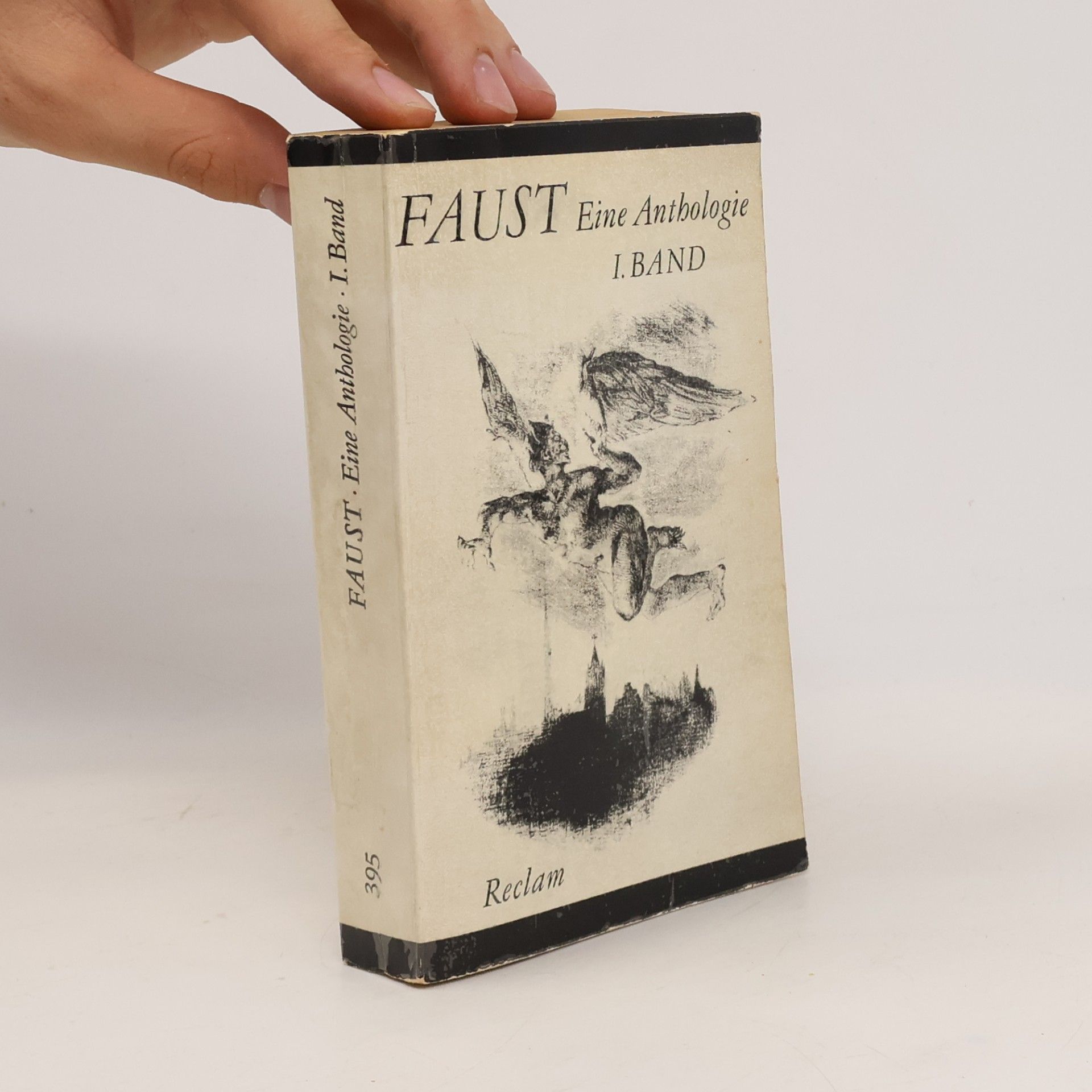 Eike Middell Faust. Eine Anthologie. Band I.