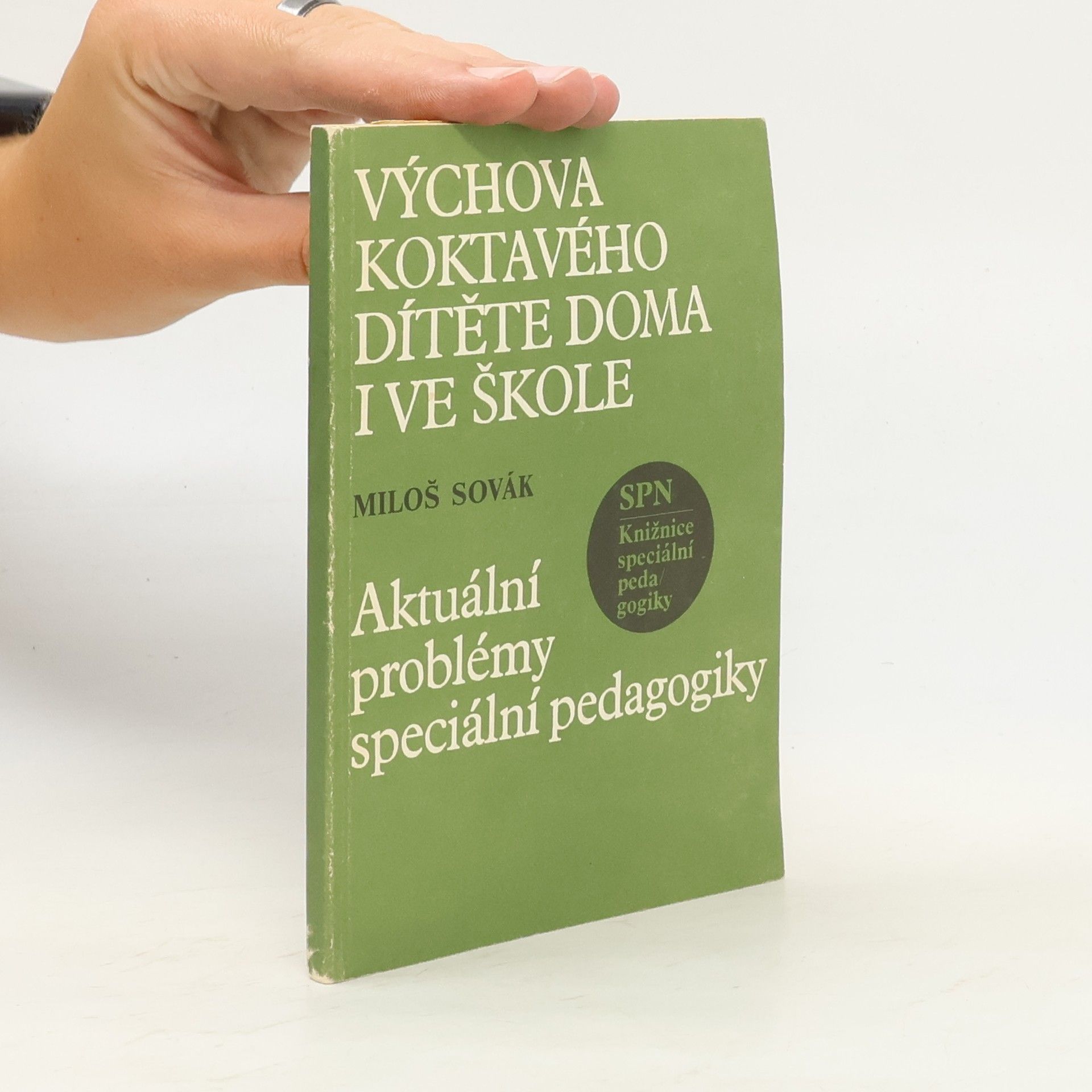 Miloš Sovák Výchova koktavého dítěte doma i ve škole