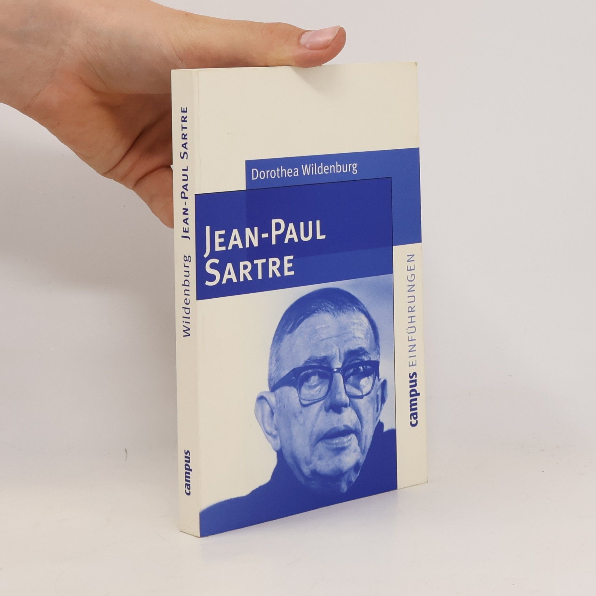 Dorothea Wildenburg Campus Einführungen: Jean-Paul Sartre