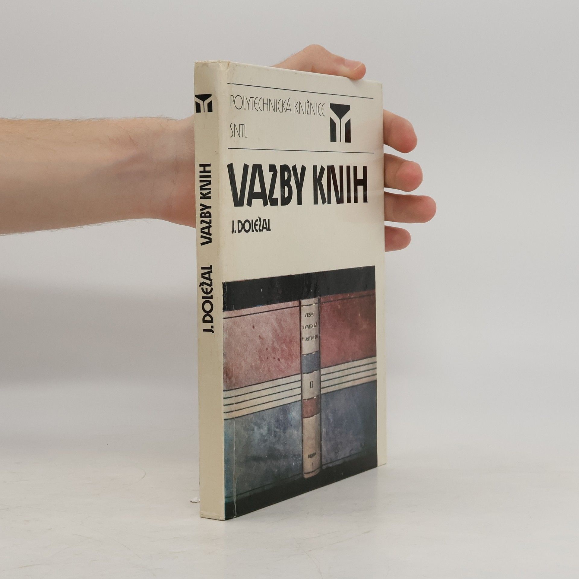 Jaroslav Doležal Vazby knih