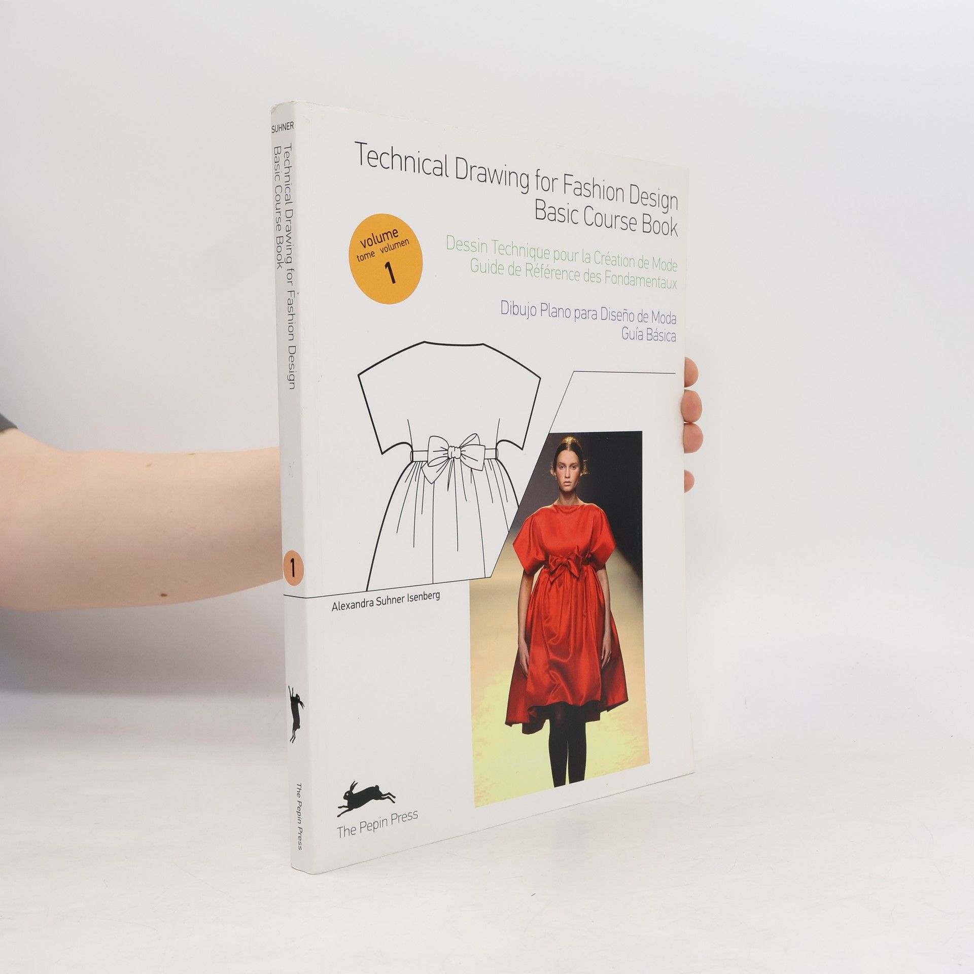 Alexandra S. Isenberg Technical Drawing for Fashion Design. Basic Course Book. Díl 1.