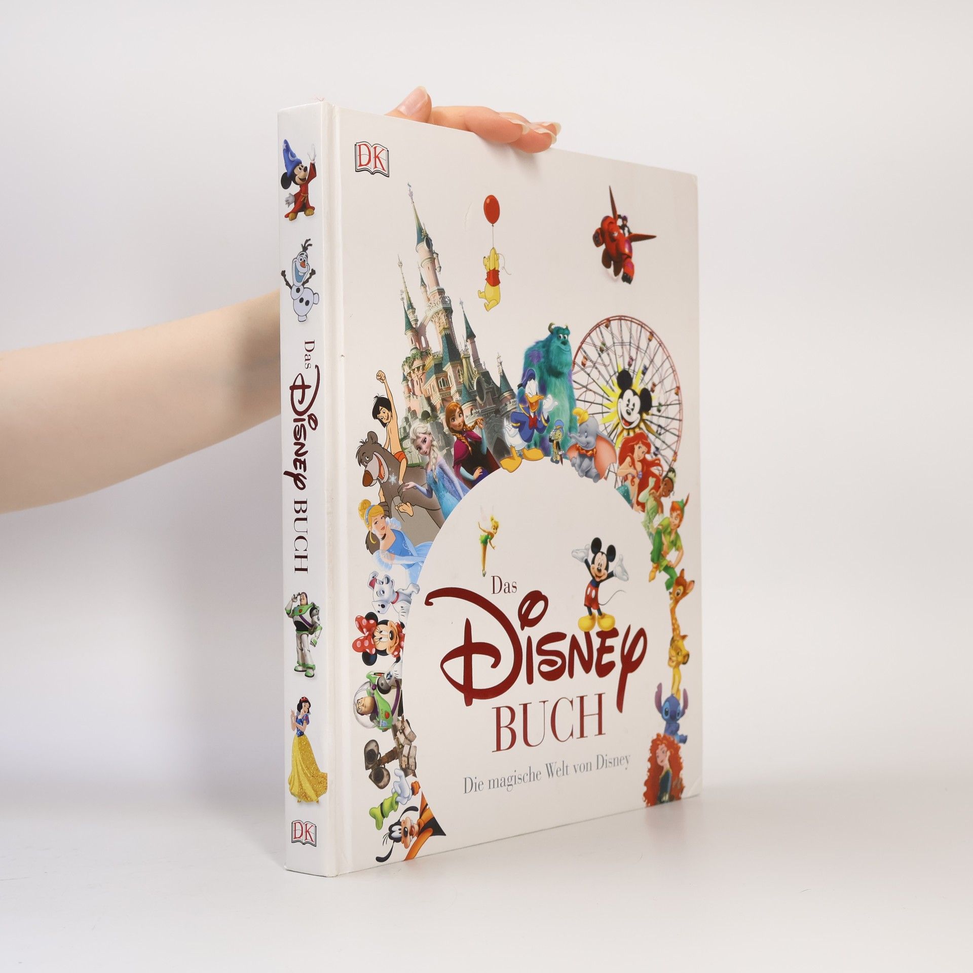 Various authors Das Disney Buch. Die magische Welt von Disney