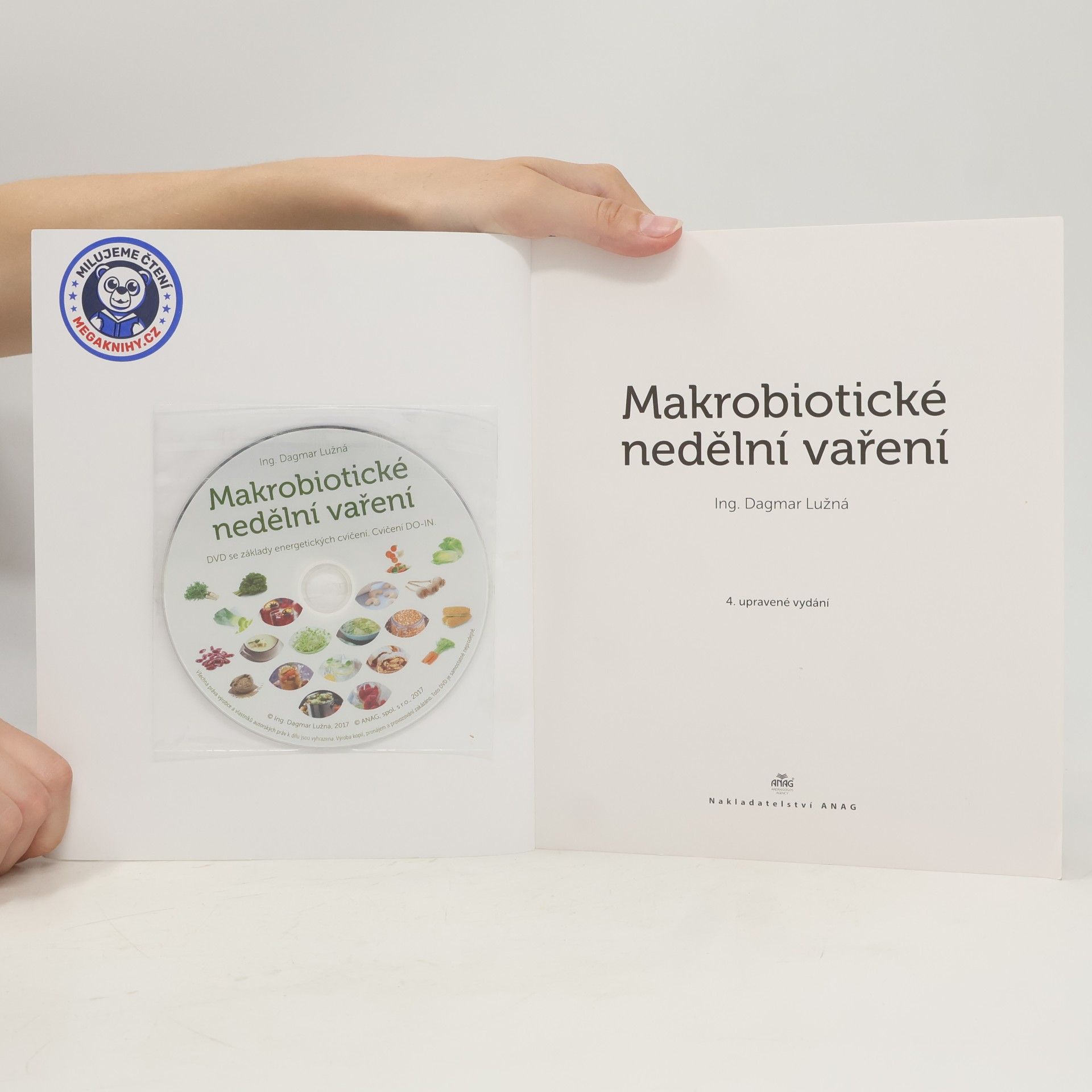Dagmar Lužná Makrobiotické nedělní vaření