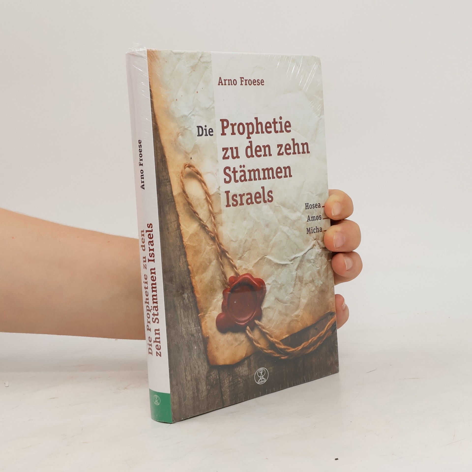 Arno Froese Die Prophetie zu den zehn Stämmen Israels