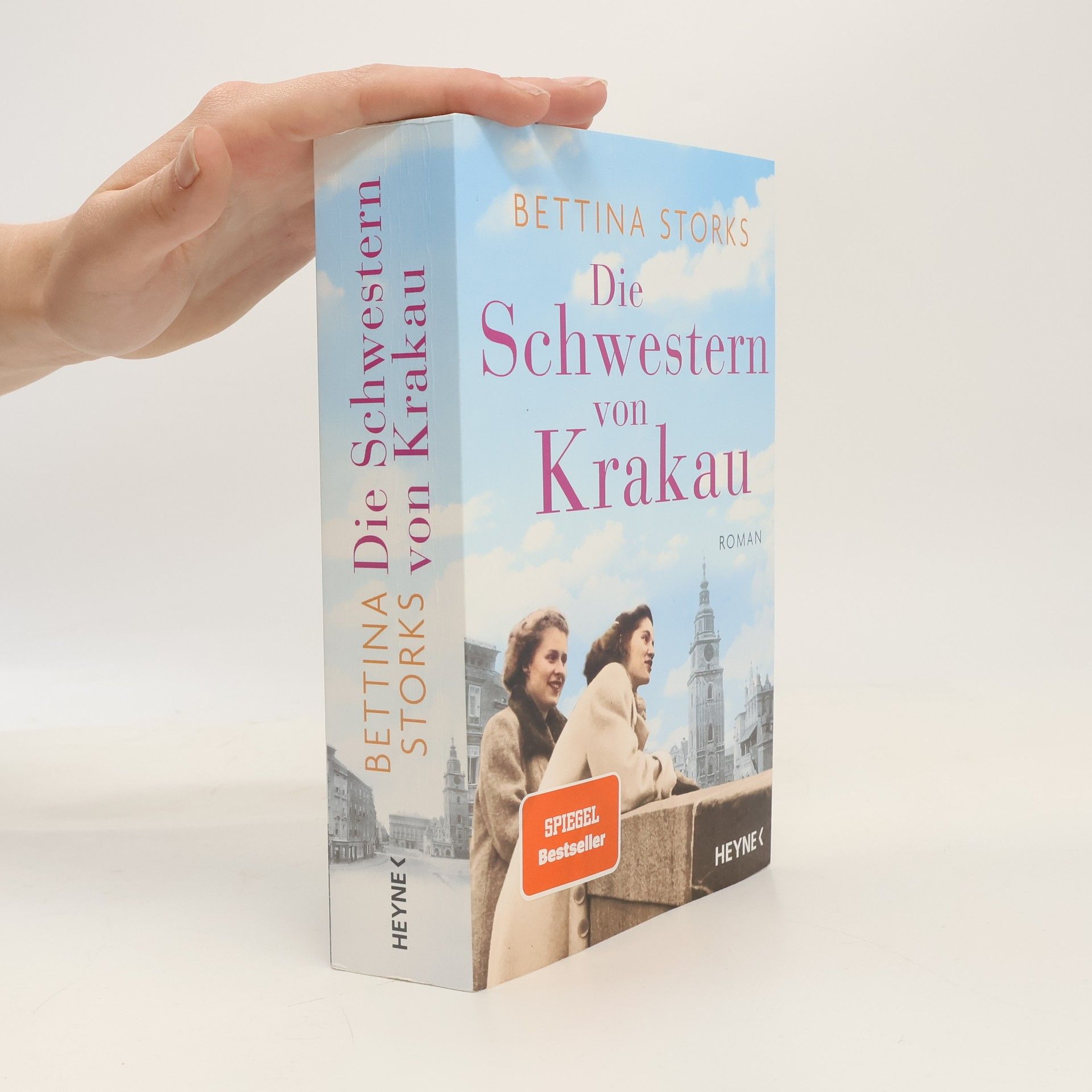 Bettina Storks Die Schwestern von Krakau