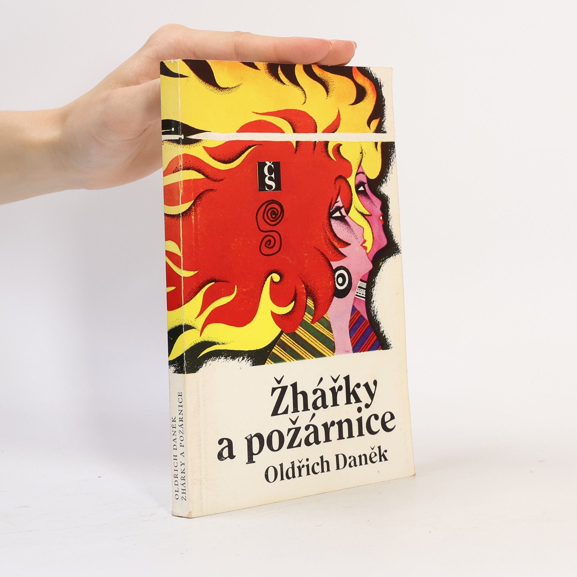 Oldřich Daněk Žhářky a požárnice