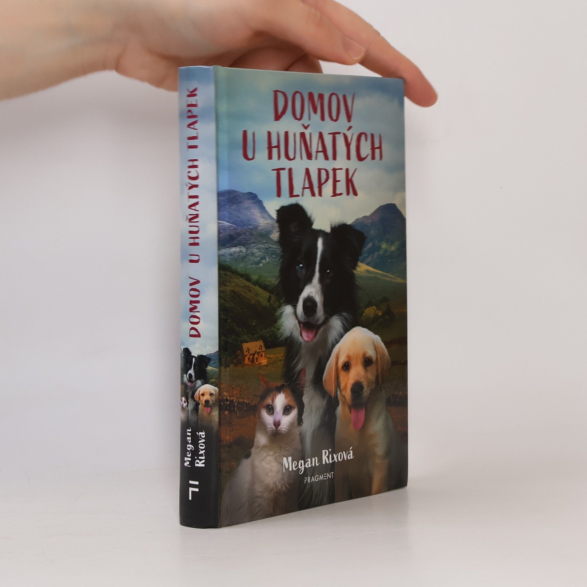 Megan Rix Domov U Huňatých tlapek